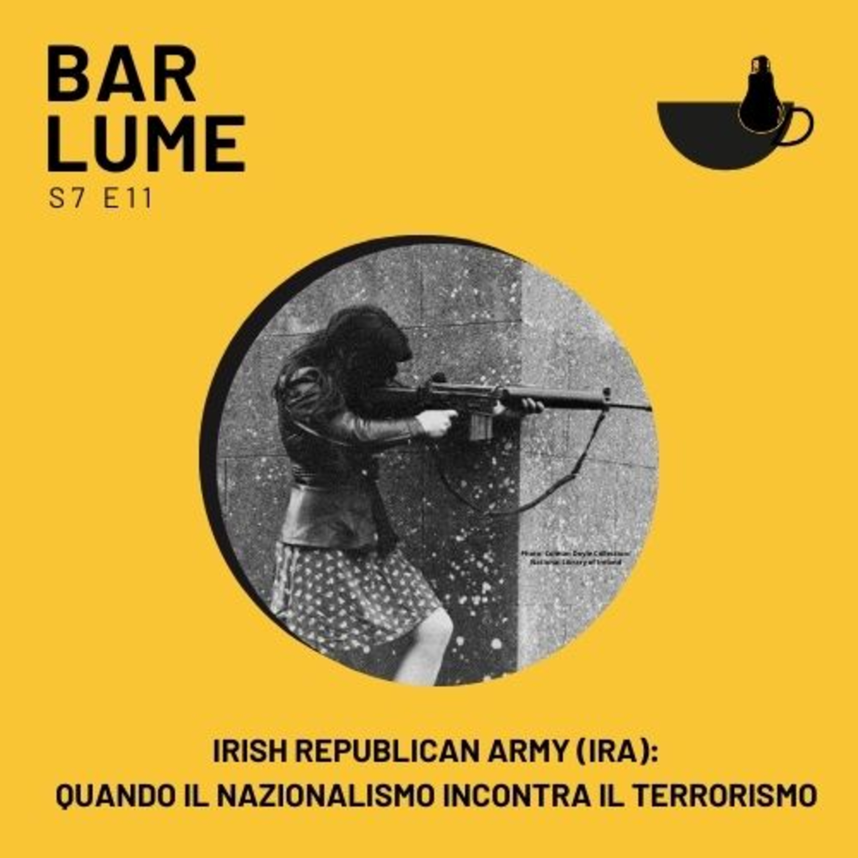 Ep. 122: IRA, quando il nazionalismo incontra il terrorismo (Parte 1) episode artwork