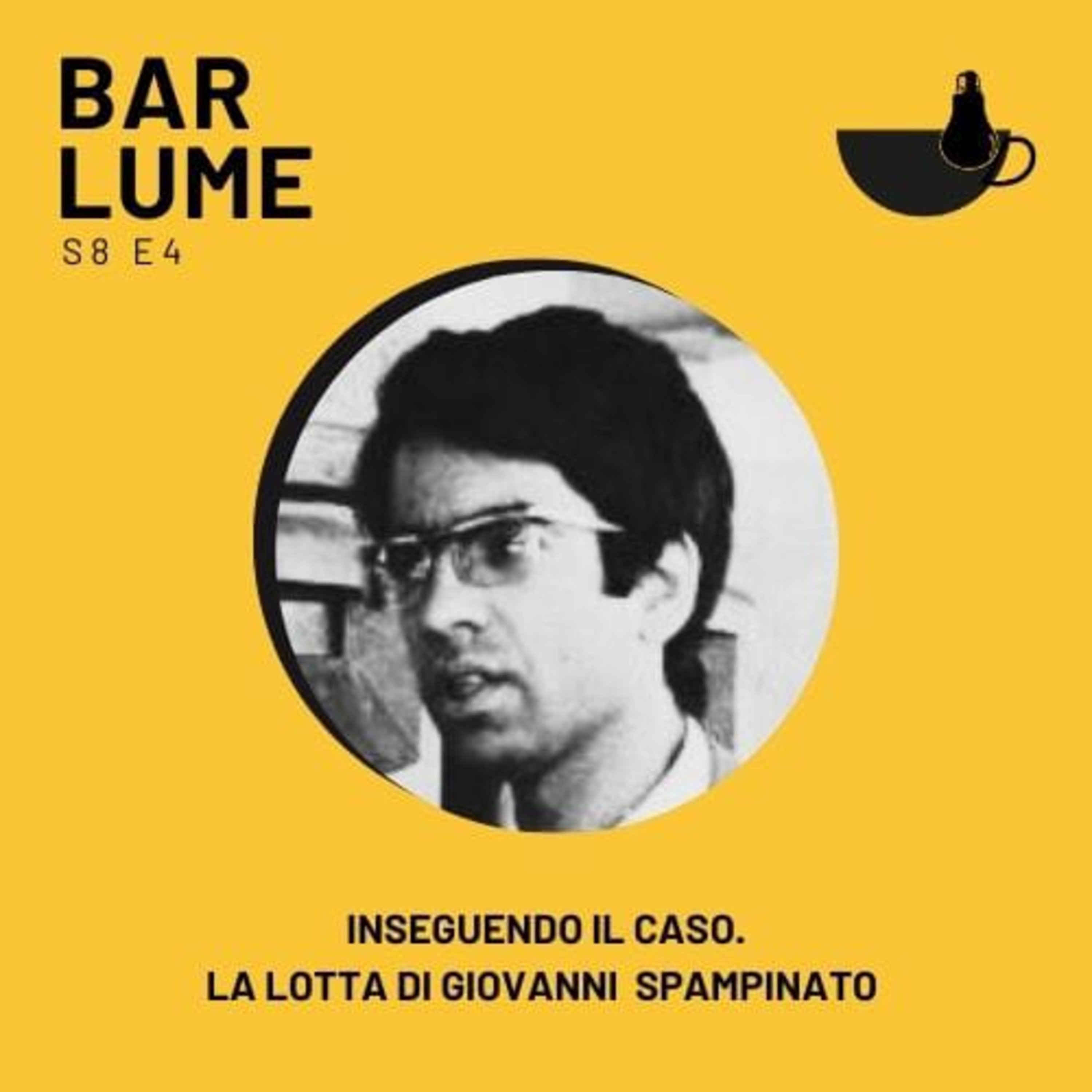 Ep. 134: Inseguendo il caso- La lotta di Giovanni Spampinato episode artwork