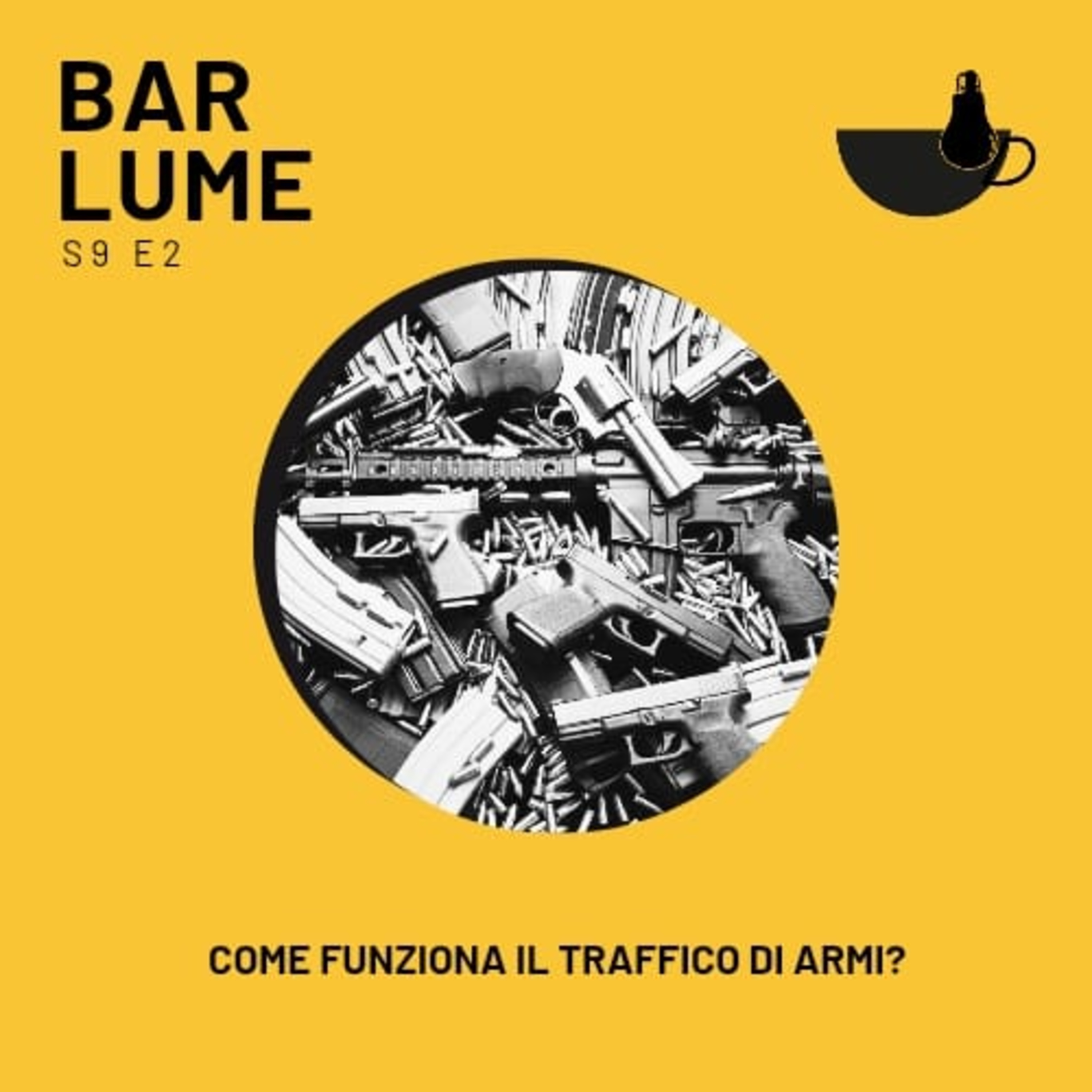 Ep. 141: Come funziona il traffico d'armi? episode artwork