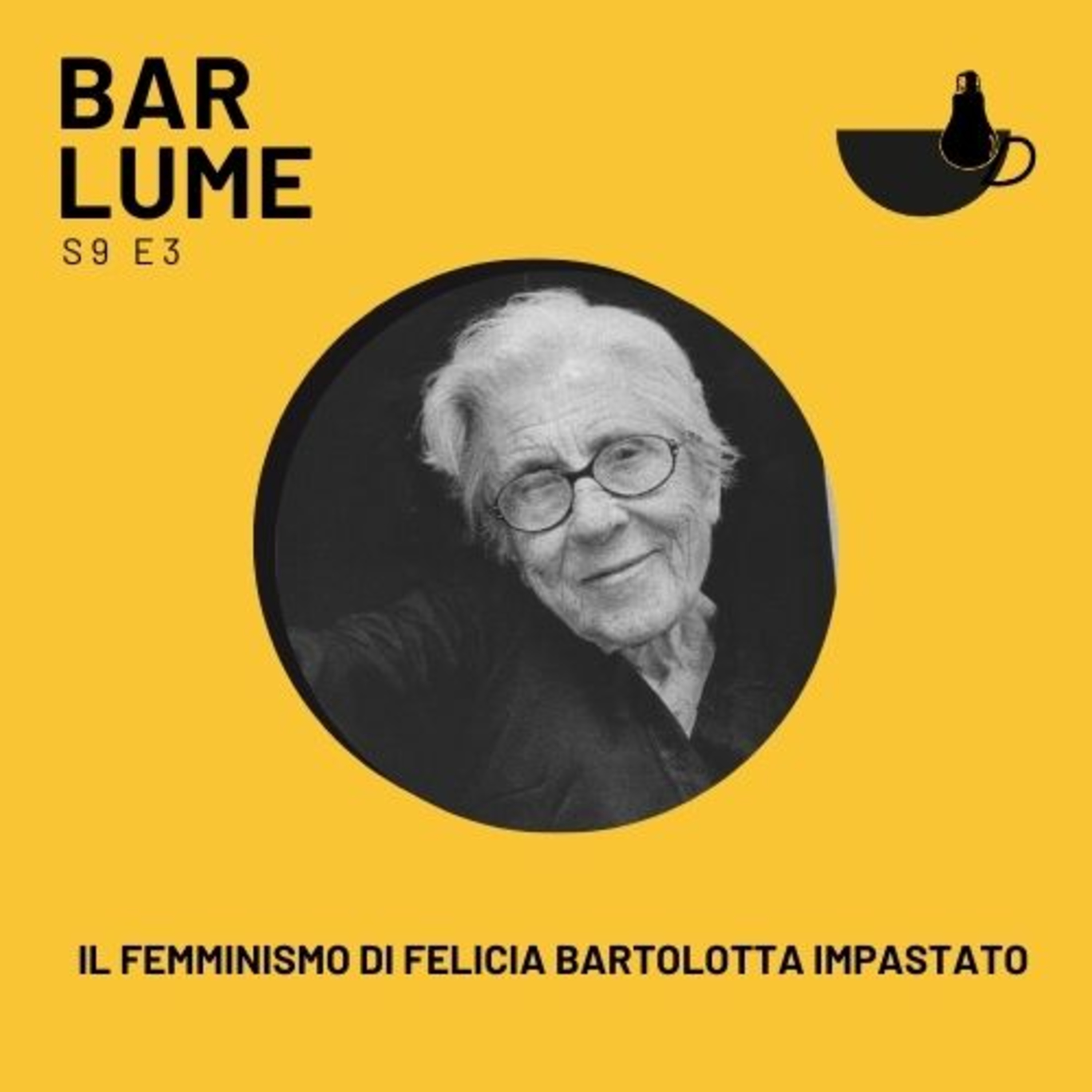 Ep. 142: Il femminismo di Felicia Bartolotta Impastato episode artwork