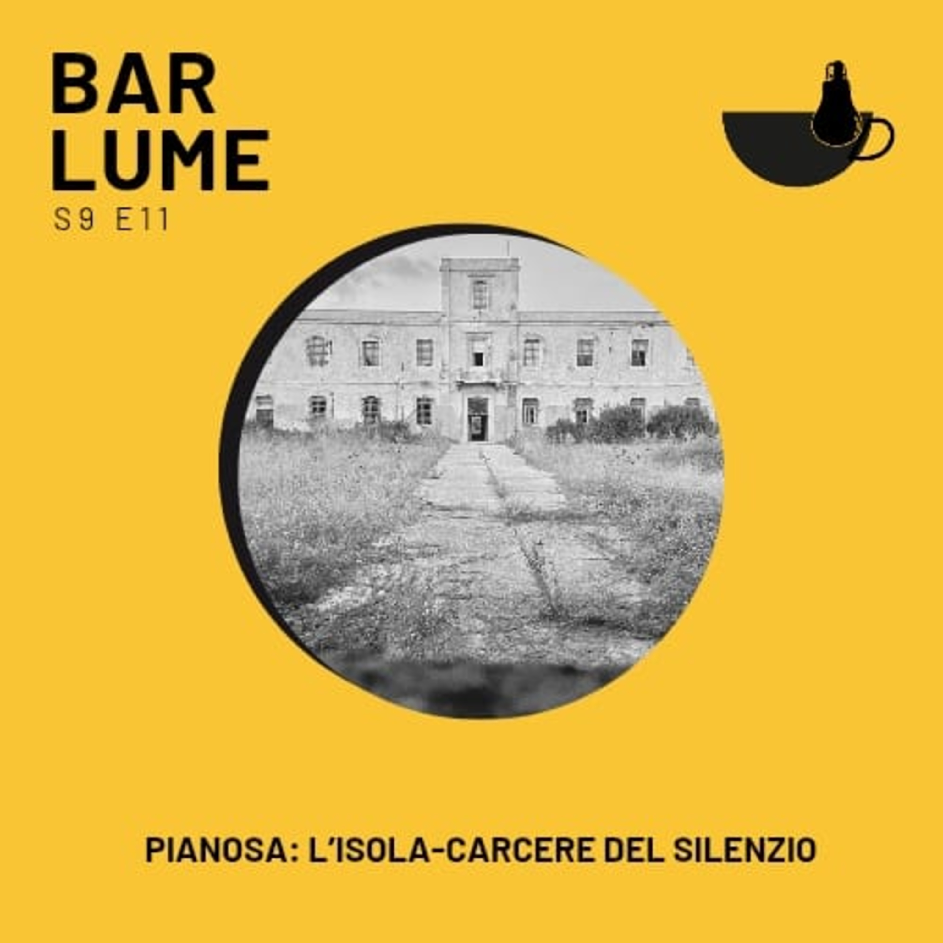 Ep. 150: Pianosa: l’isola-carcere del silenzio episode artwork