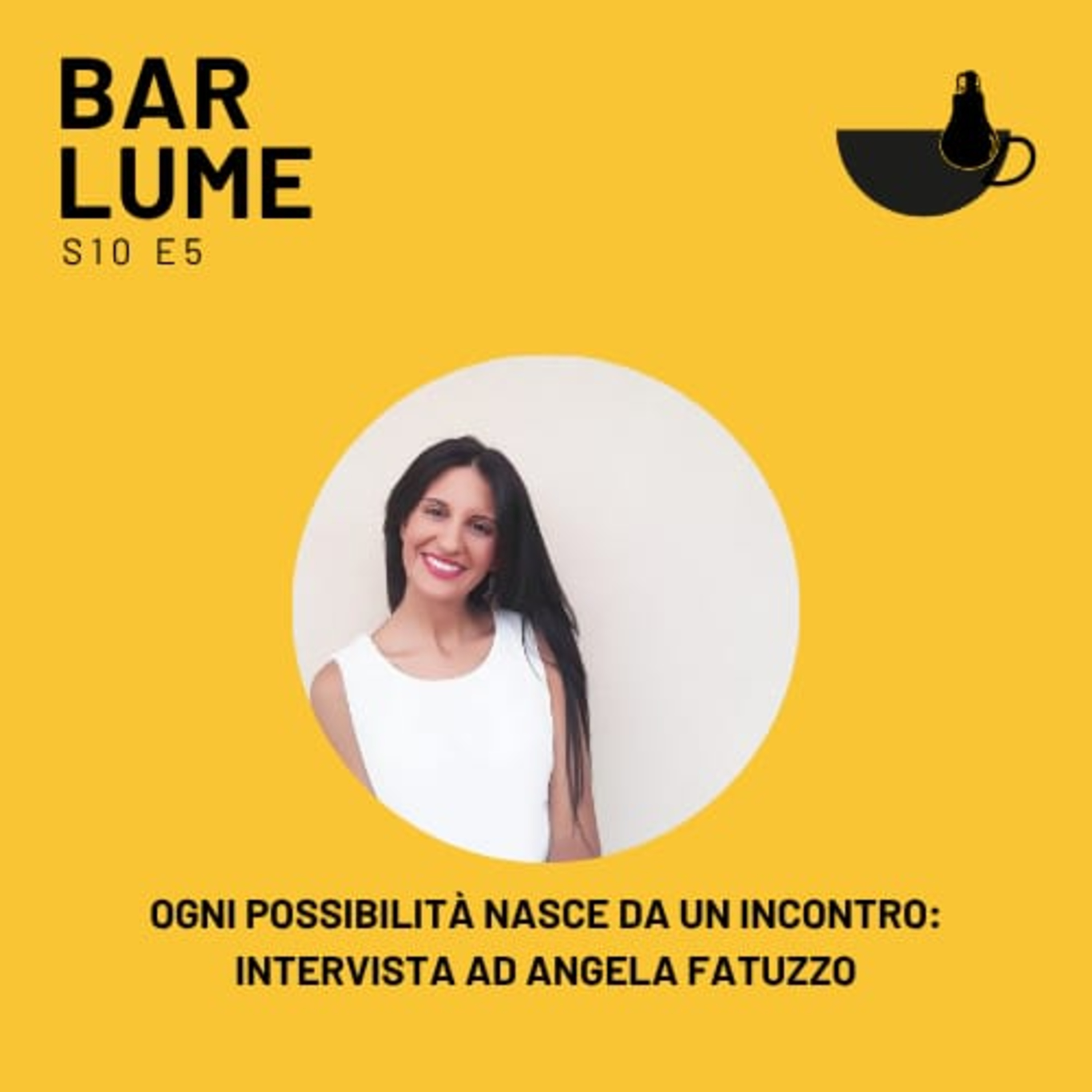 Ep. 163: Ogni possibilità nasce da un incontro: intervista ad Angela Fatuzzo episode artwork