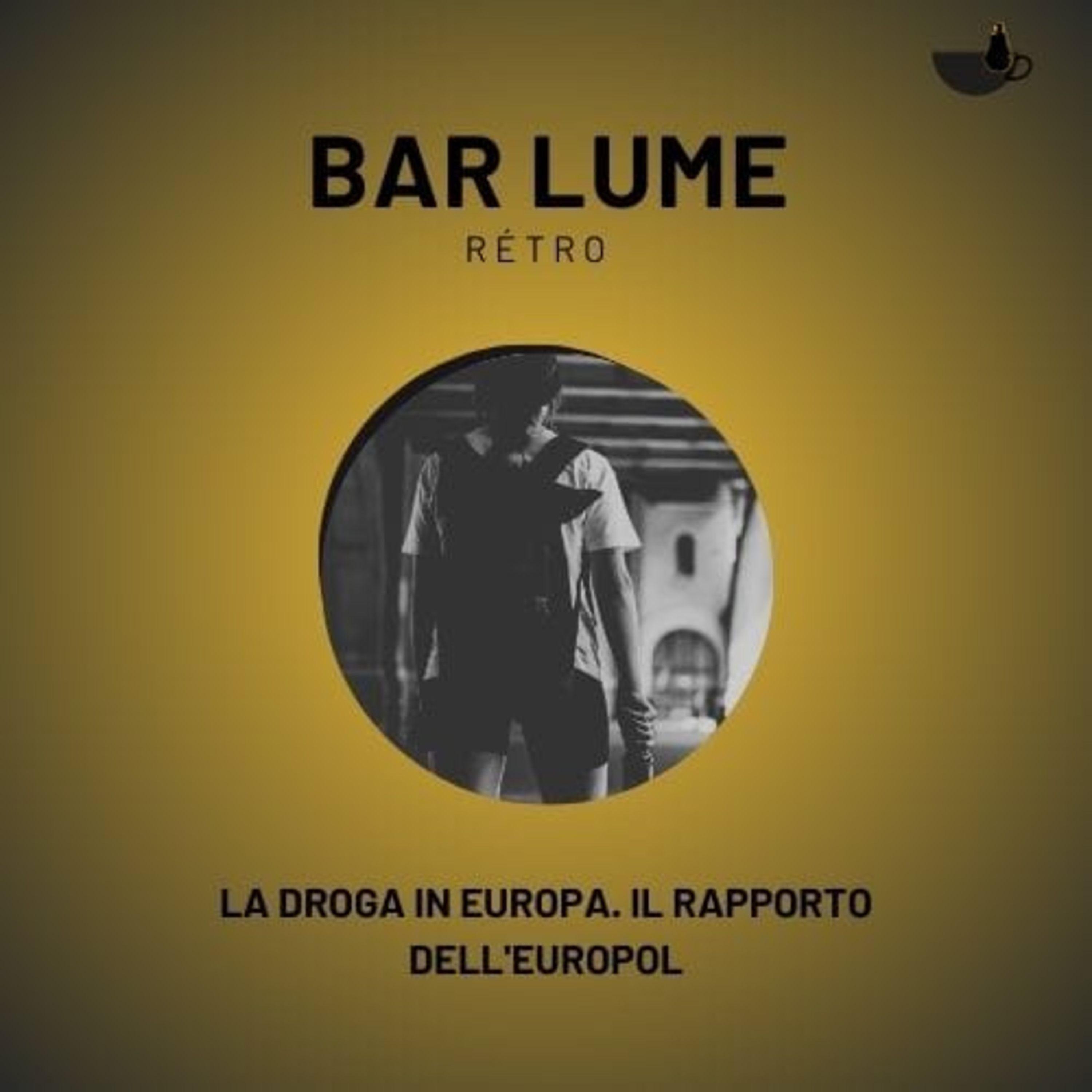 Droga in Europa: il rapporto dell'Europol episode artwork