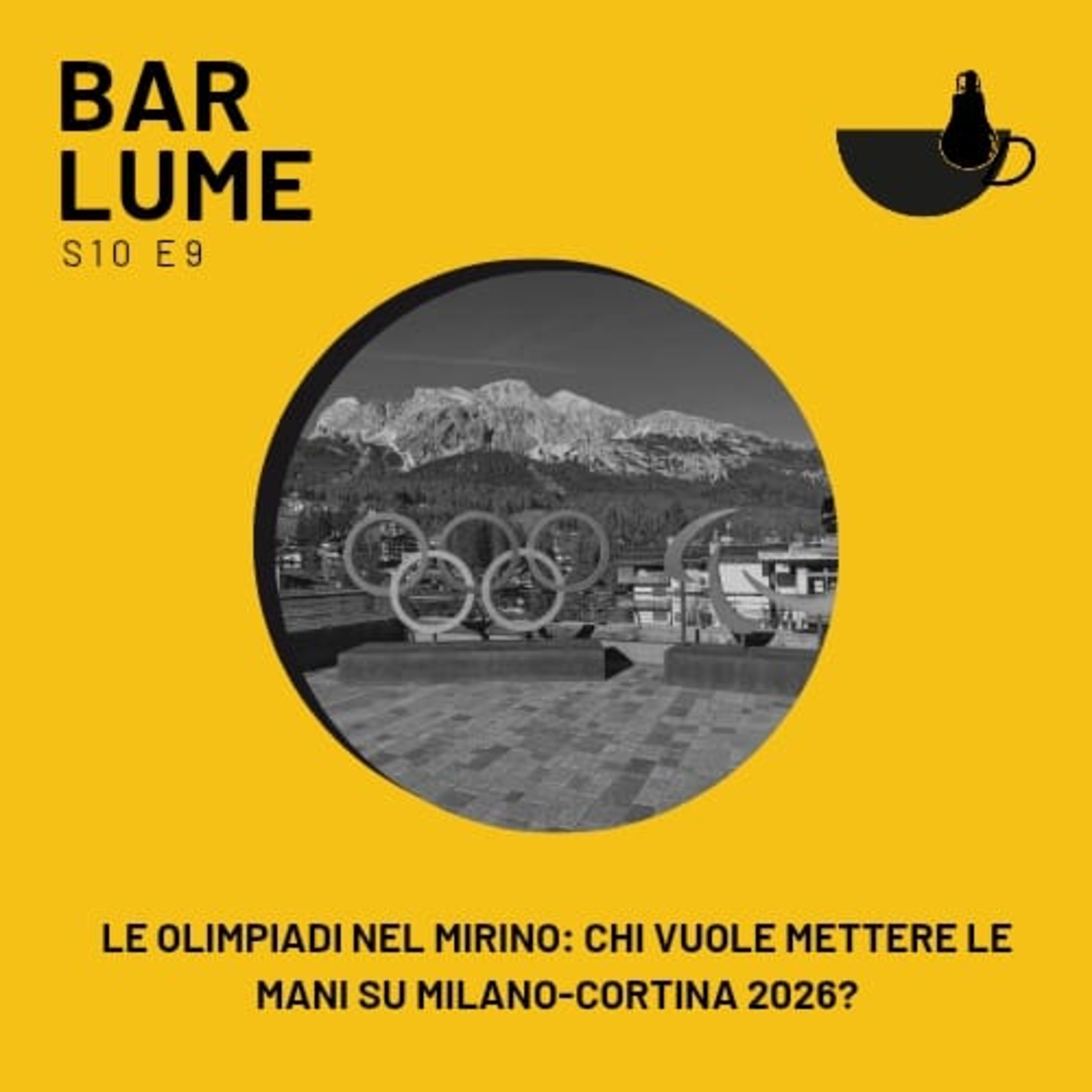  Ep. 168: Le Olimpiadi nel mirino: chi vuole mettere le mani su Milano-Cortina 2026? episode artwork