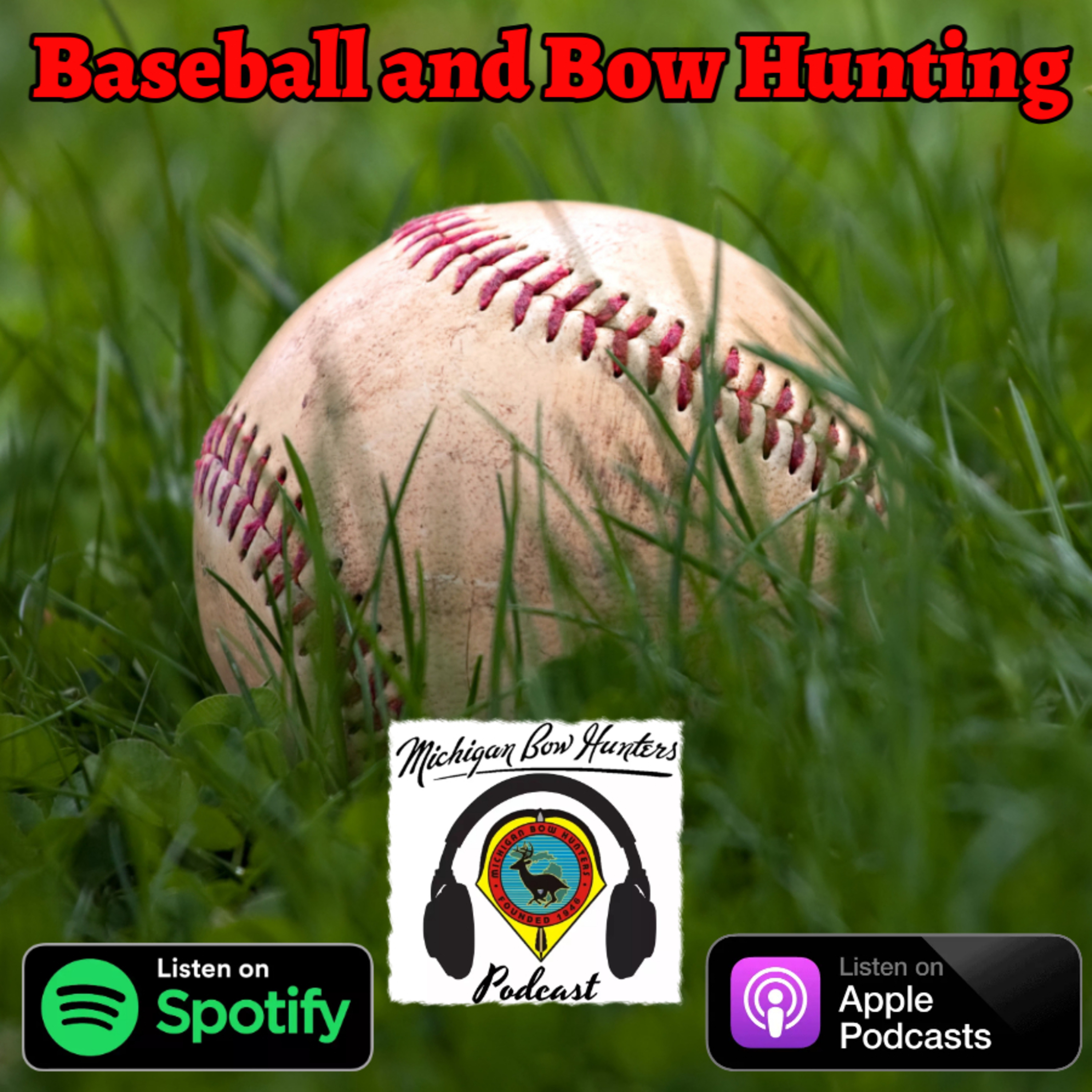 Campfire Tales - Baseball and Bowhunting