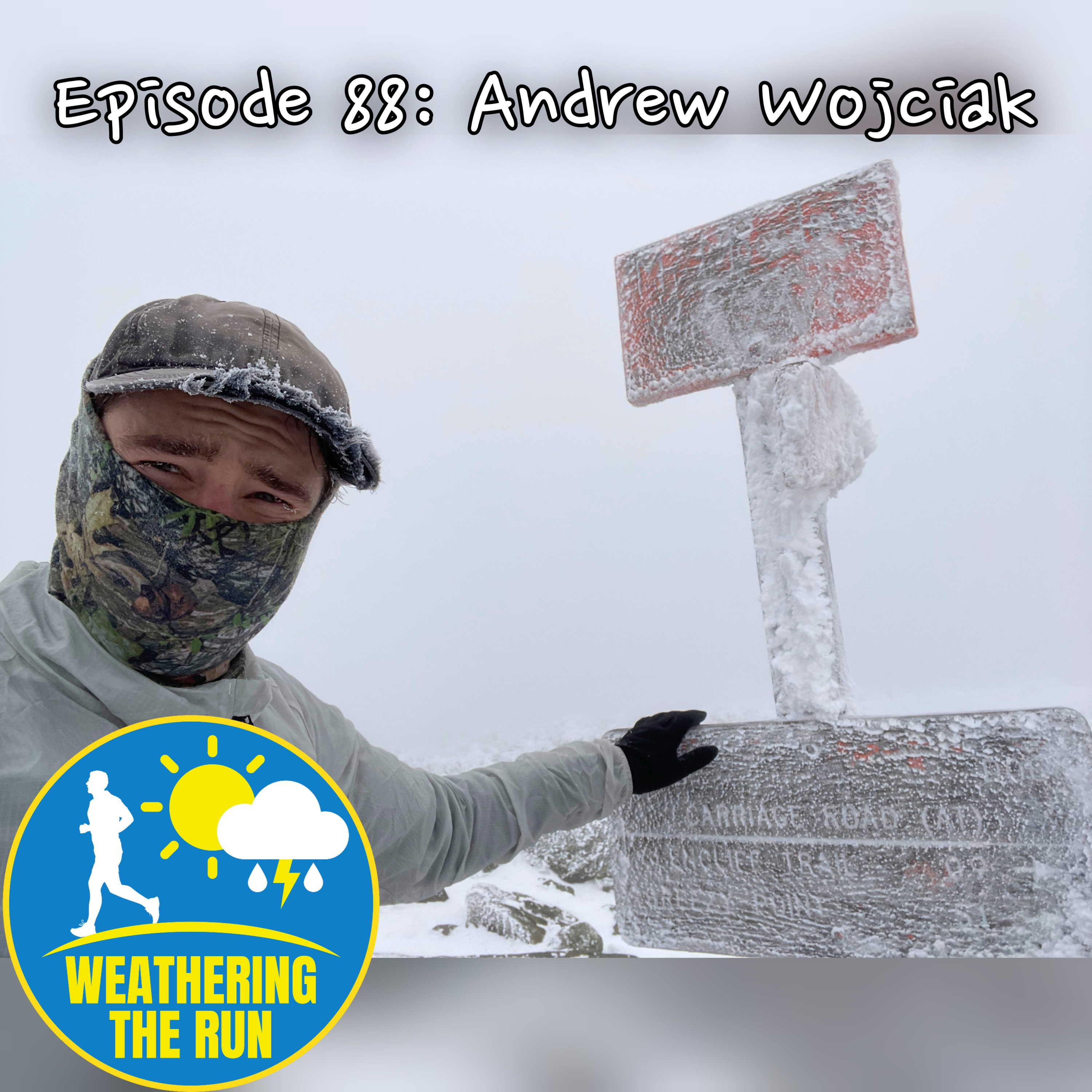E88: Andrew Wojciak; Epic "Beast Coast" adventures in the White Mountains episode artwork
