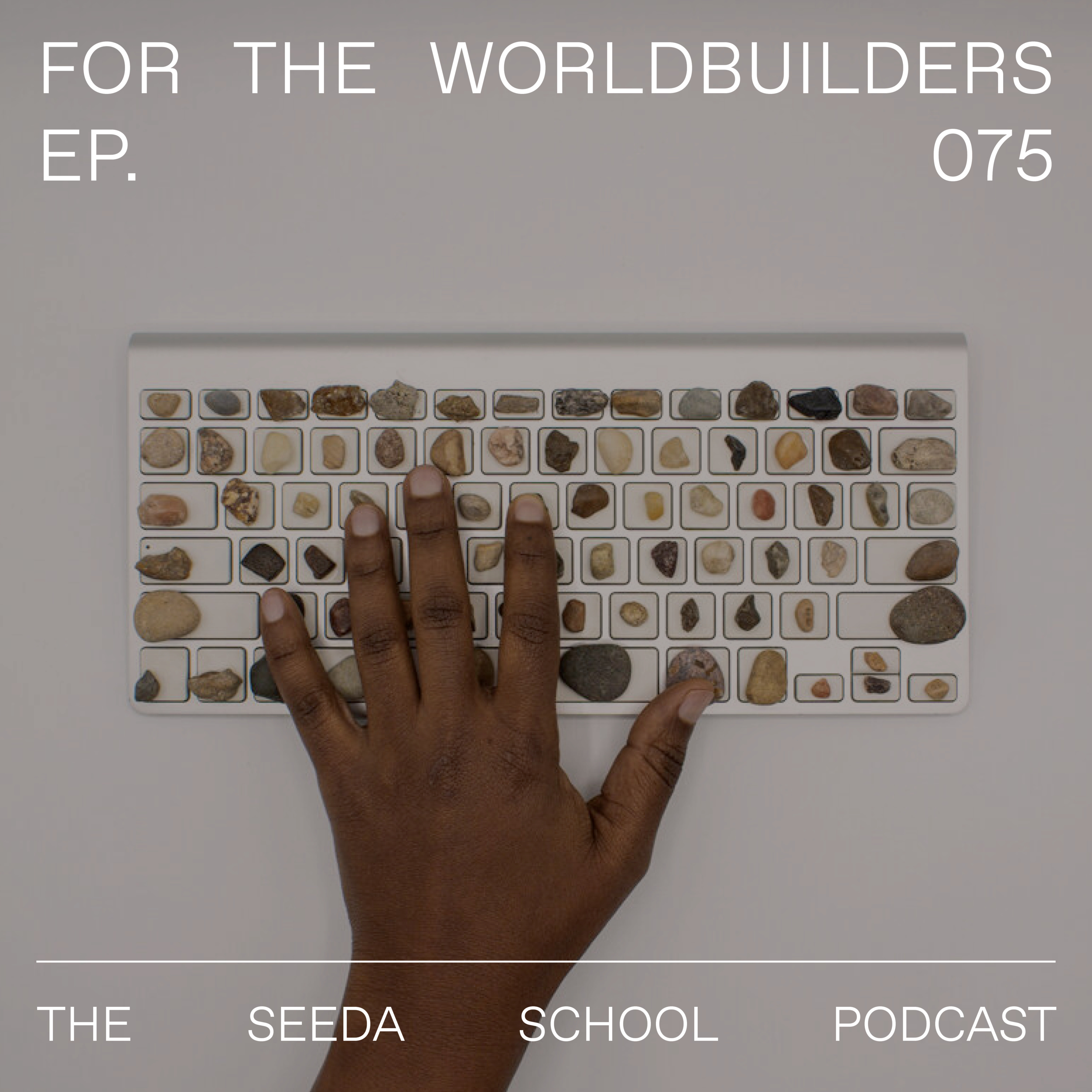 For The Worldbuilders