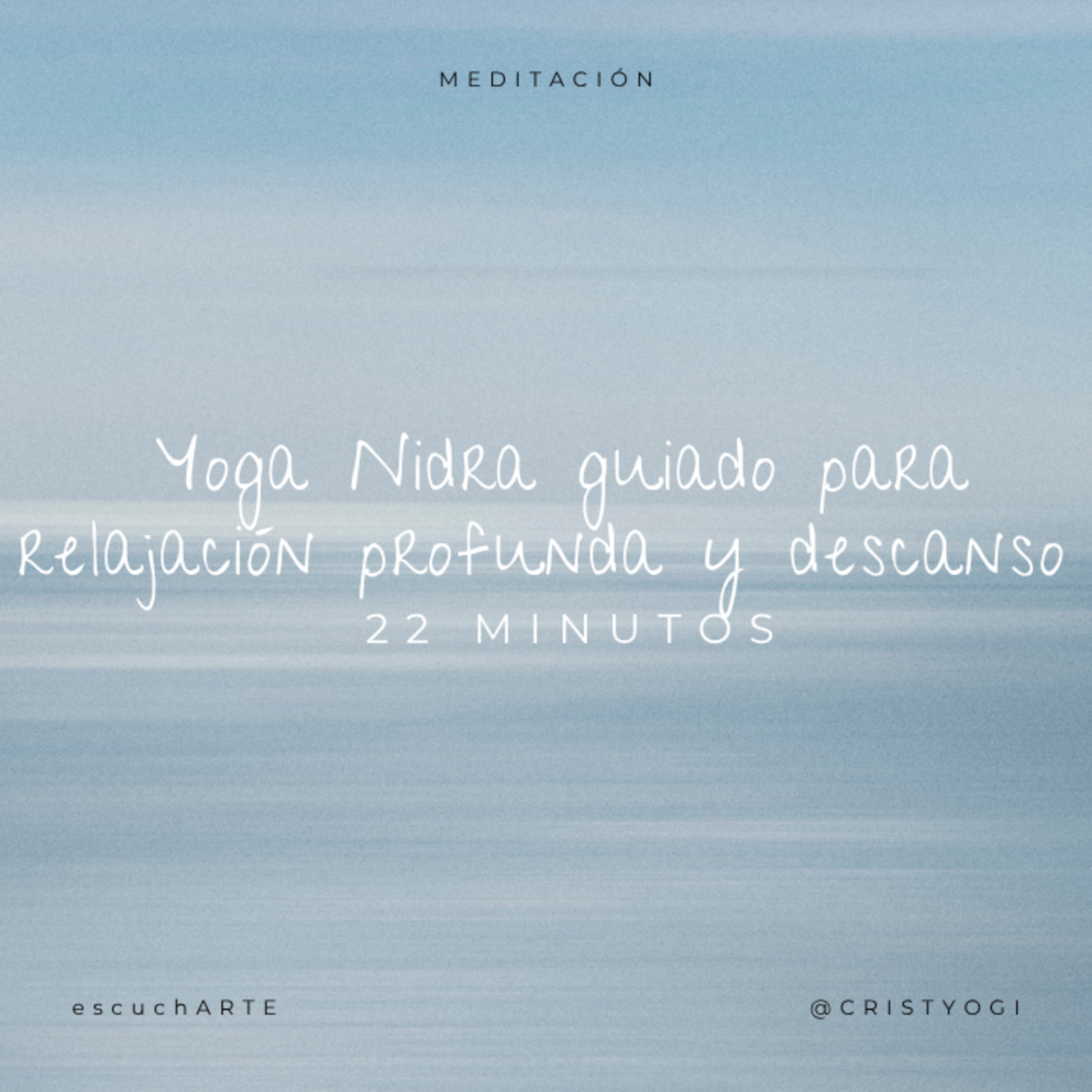Yoga Nidra guiado para relajación profunda y descanso | 22 min