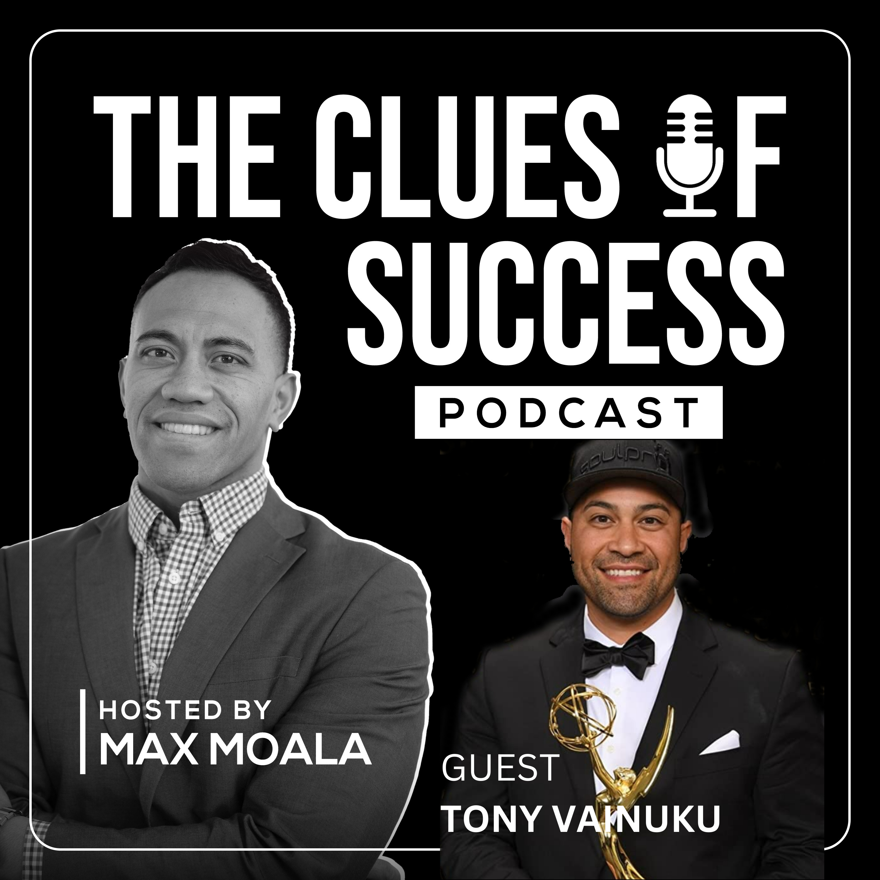The Clues of Success Podcast Hosted by Max Moala