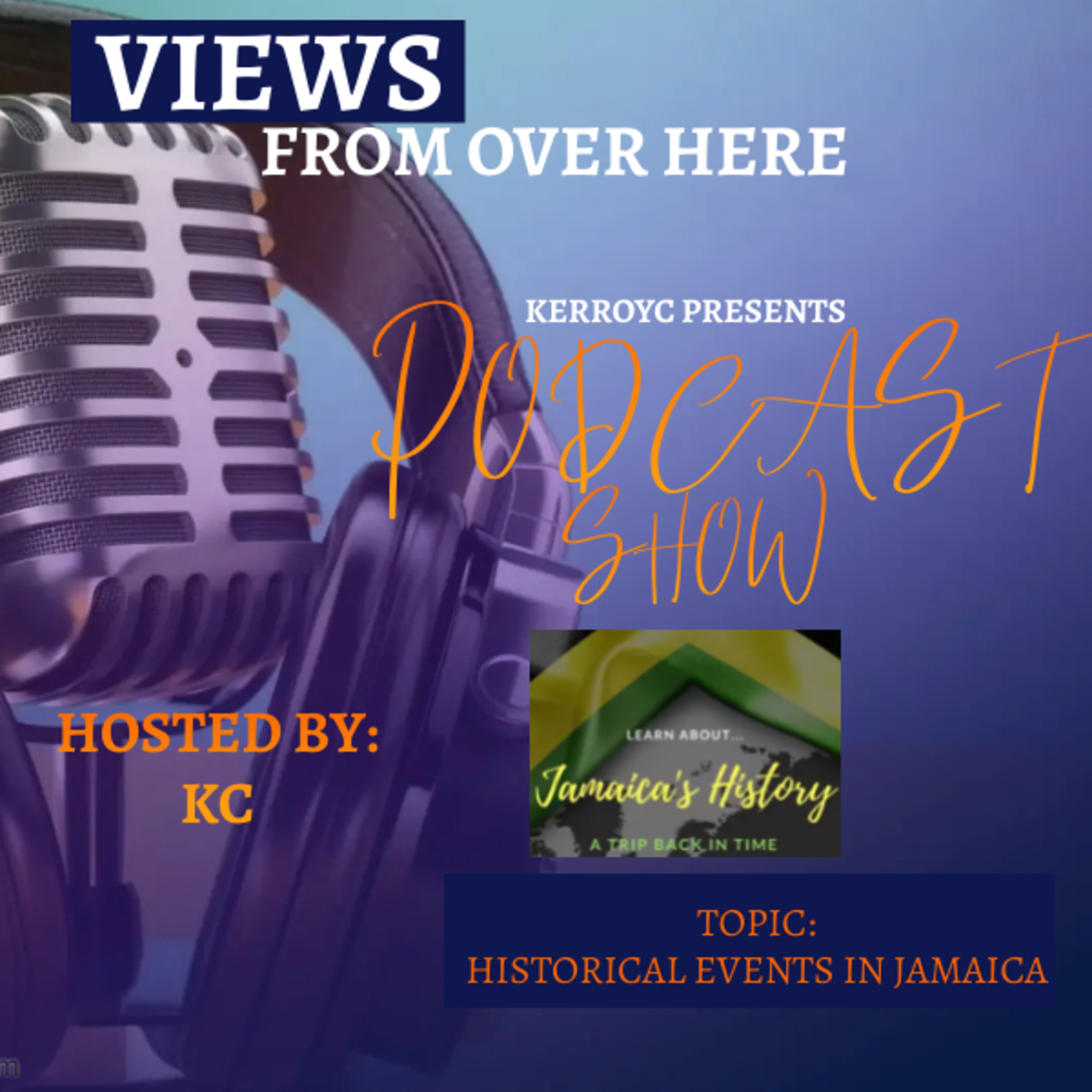 Historical Events in Jamaica episode artwork