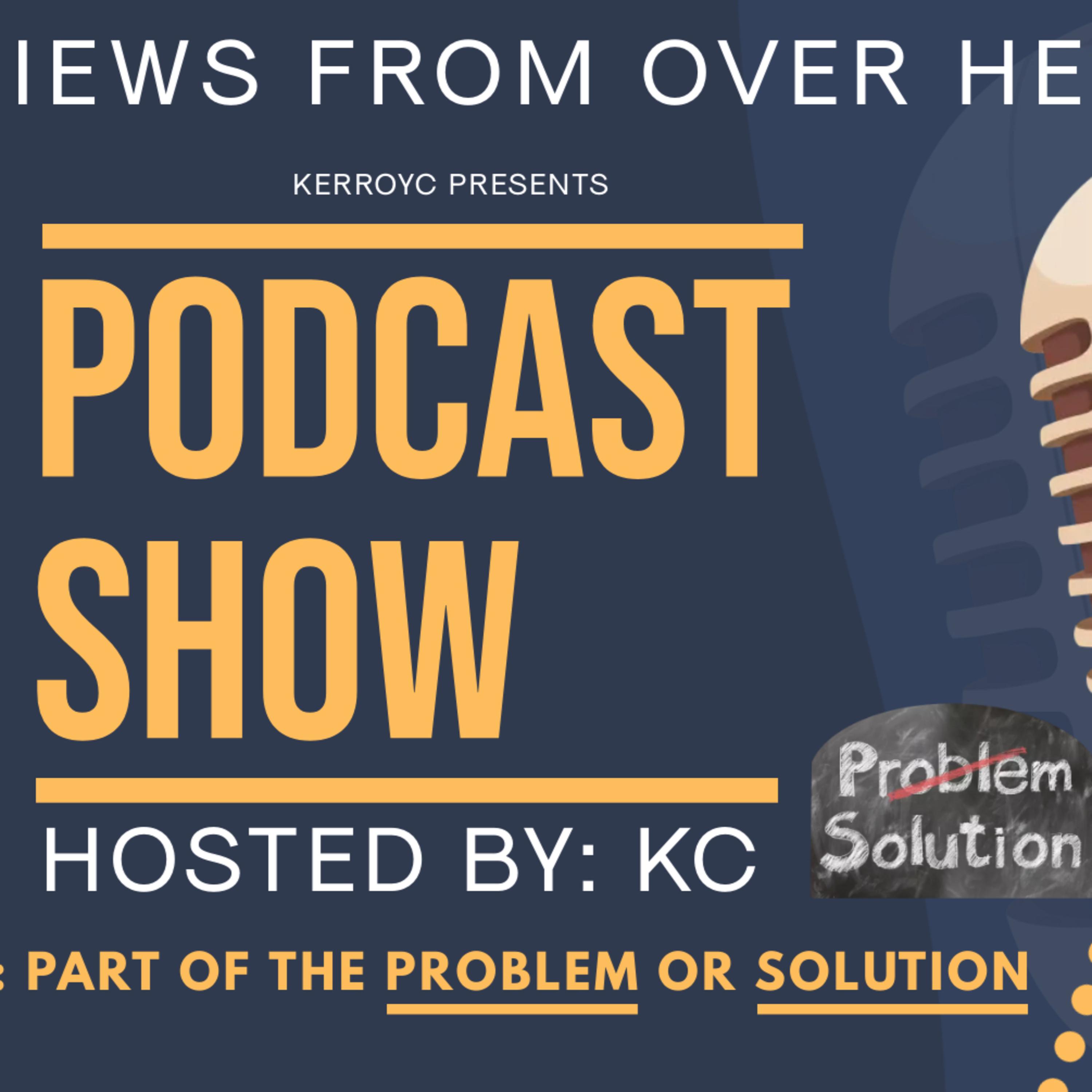 Part of the PROBLEM or the SOLUTION episode artwork