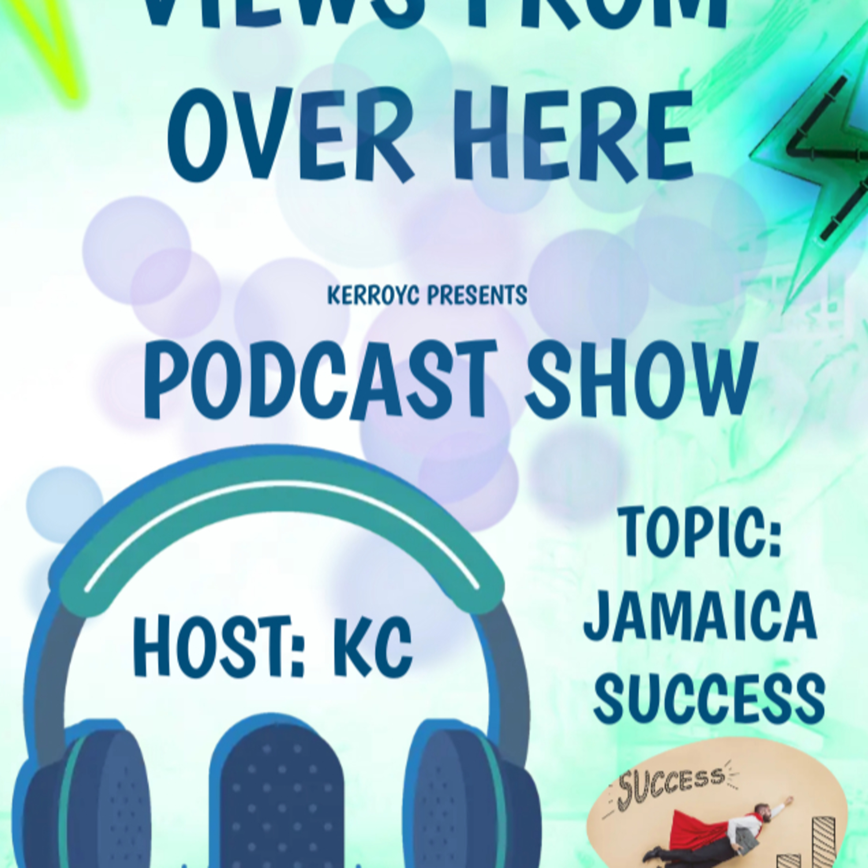 Jamaica Success Stories episode artwork