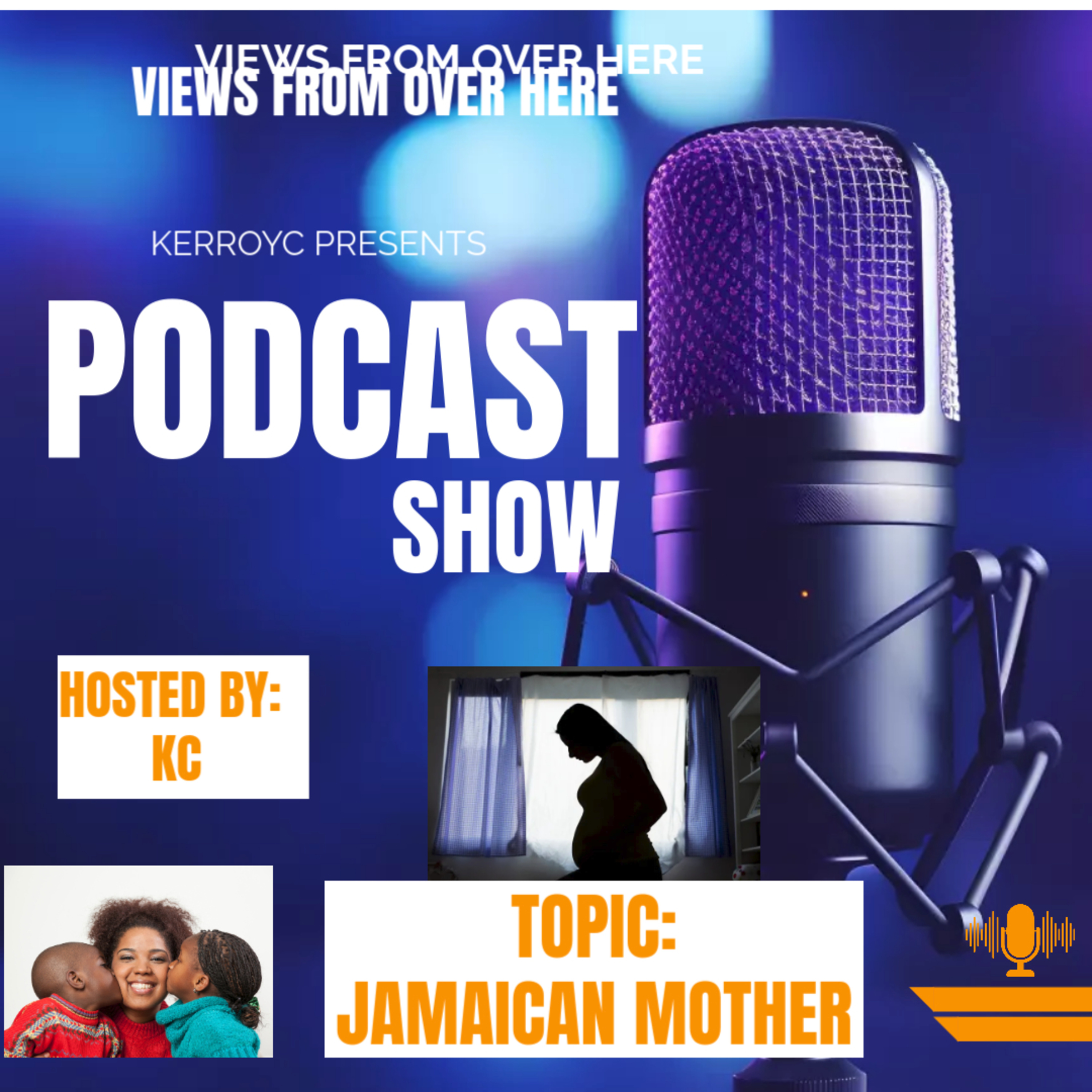 Jamaican Mothers' Now and Then episode artwork