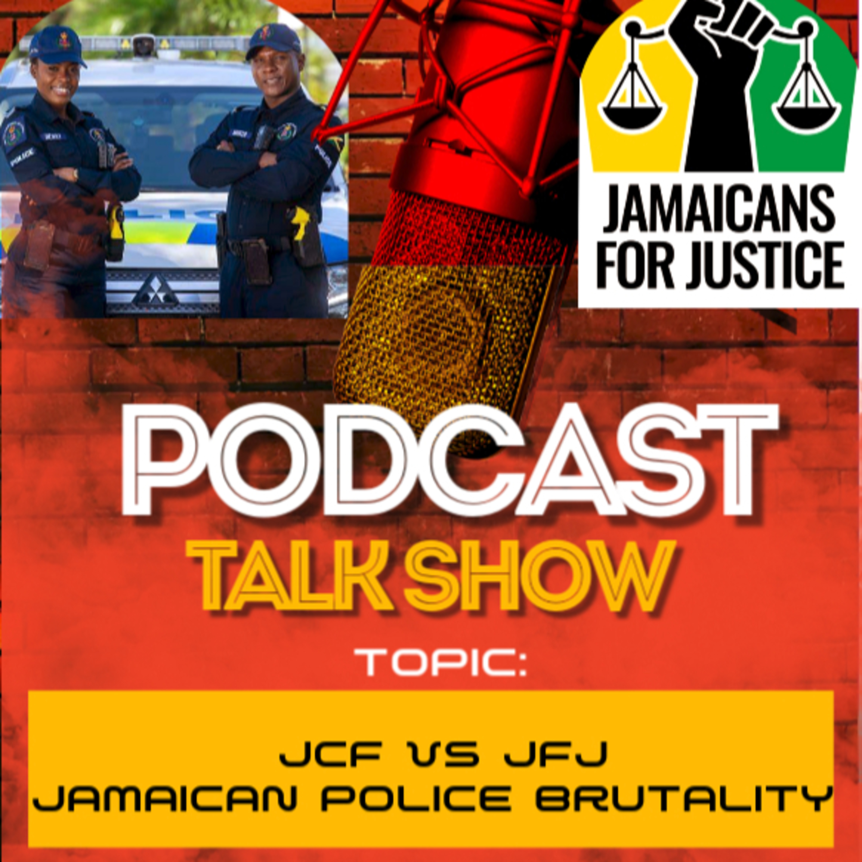 Jamaican Police Brutality | JCF vs JFJ episode artwork