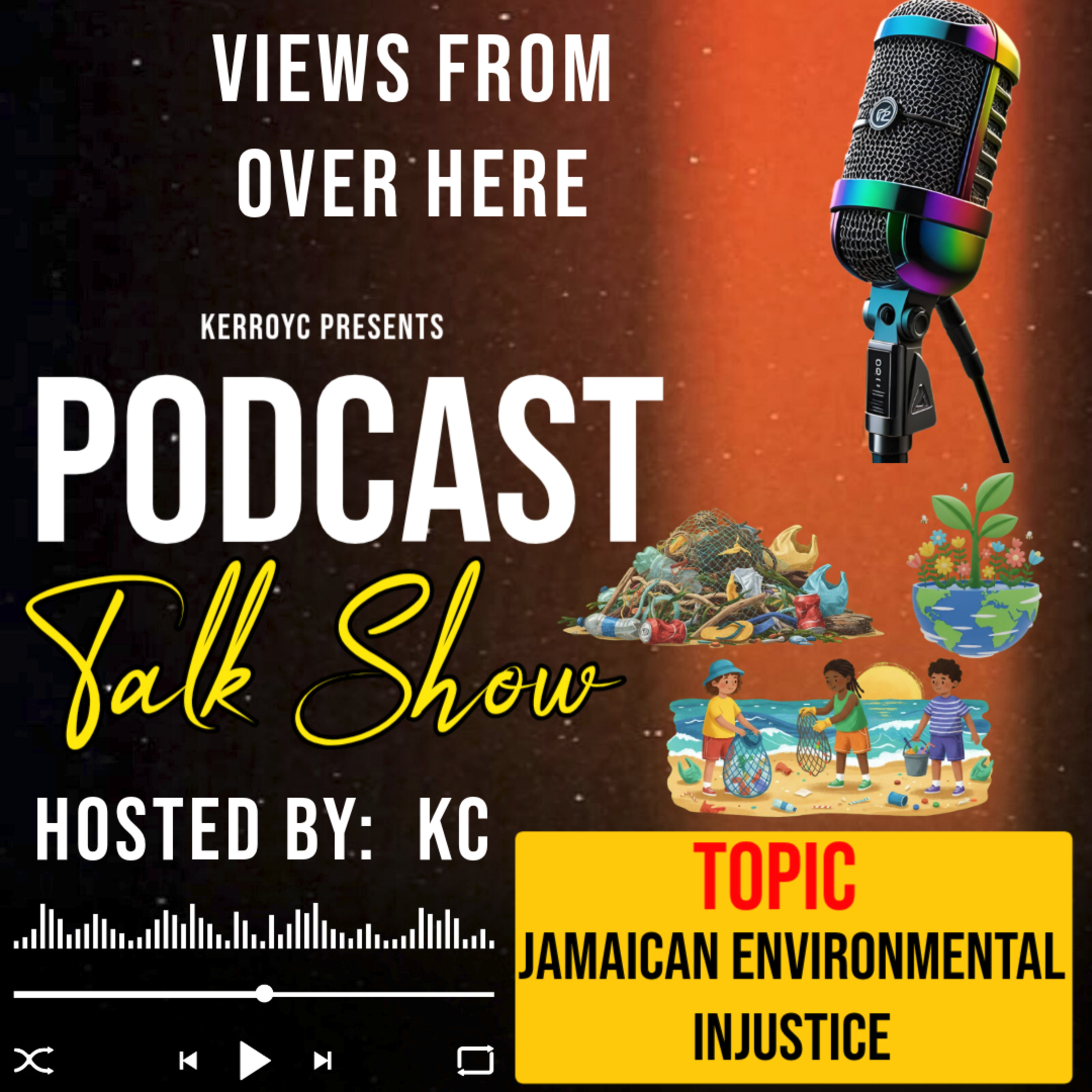 Jamaican Version - Environmental Injustice episode artwork