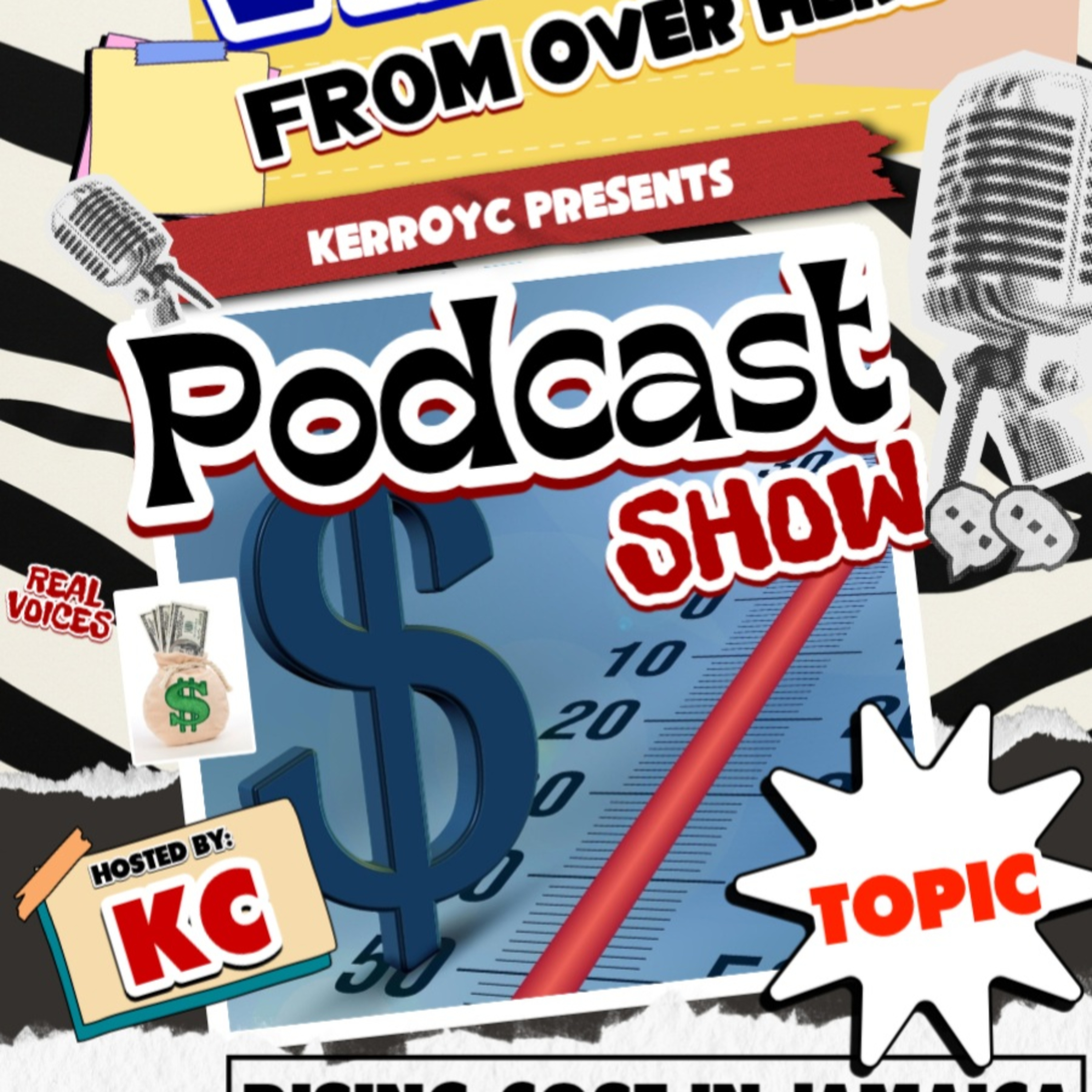 Rising Cost in Jamaica & the World episode artwork
