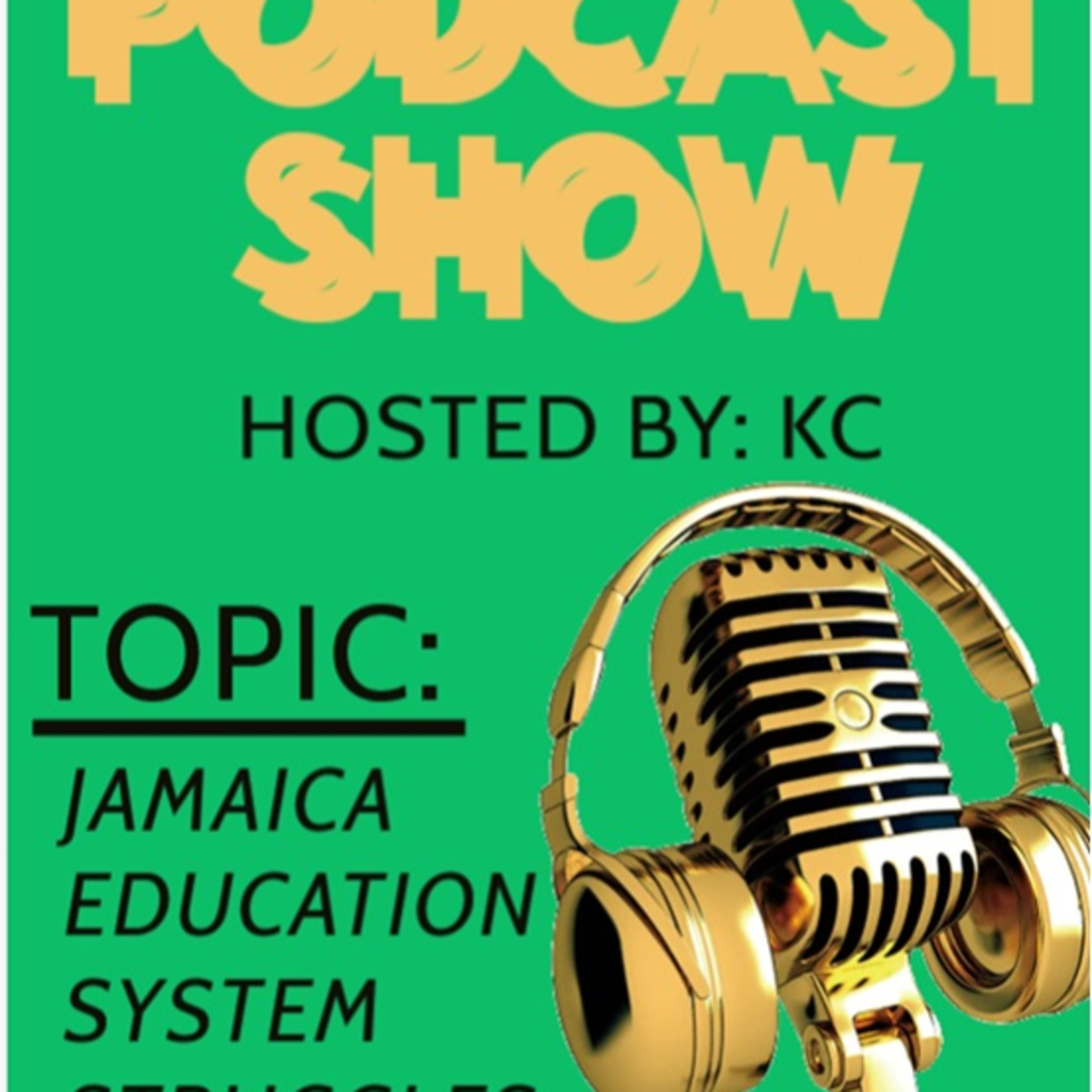 Jamaica's Youth's Struggles in Education episode artwork
