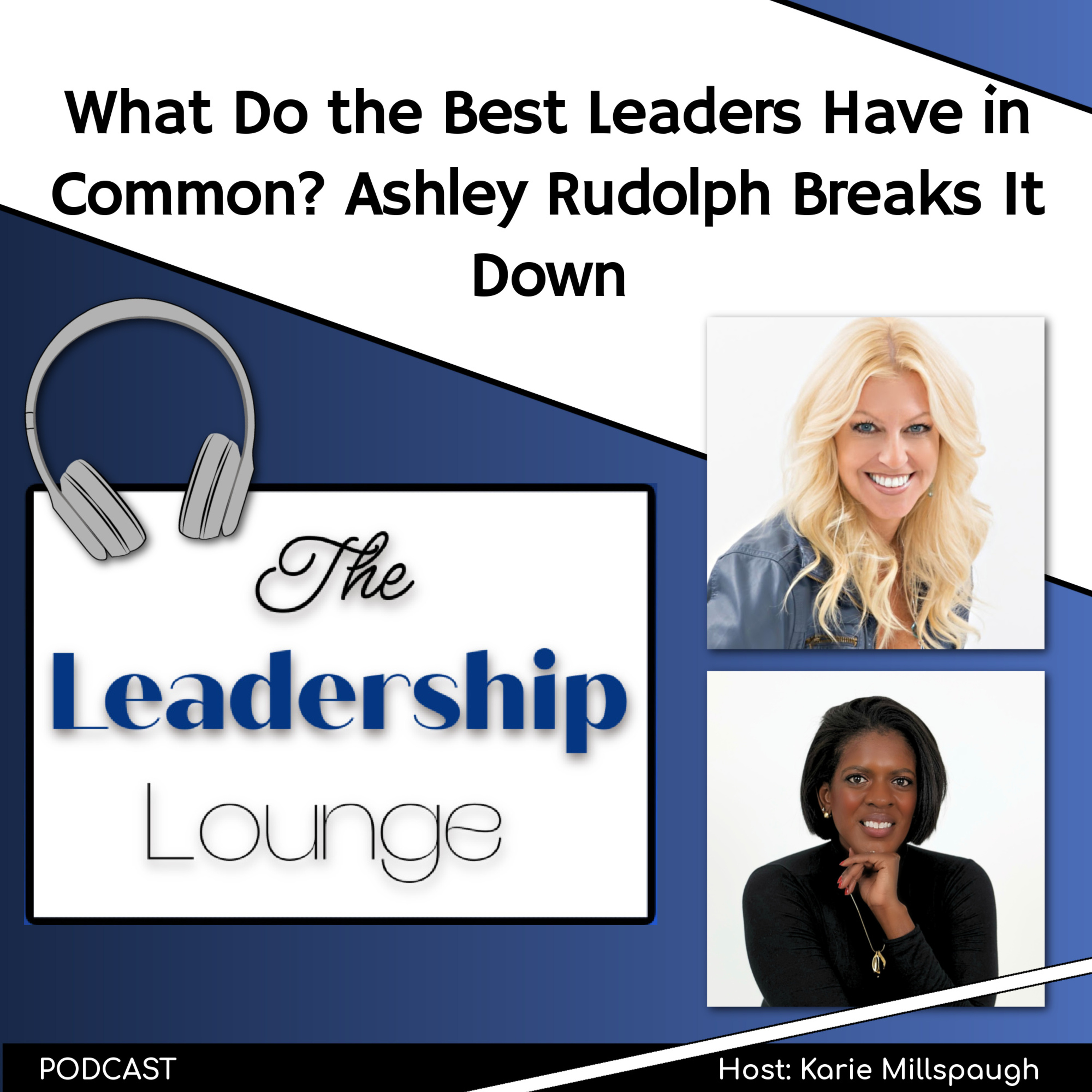 The Leadership Lounge with Karie Millspaugh