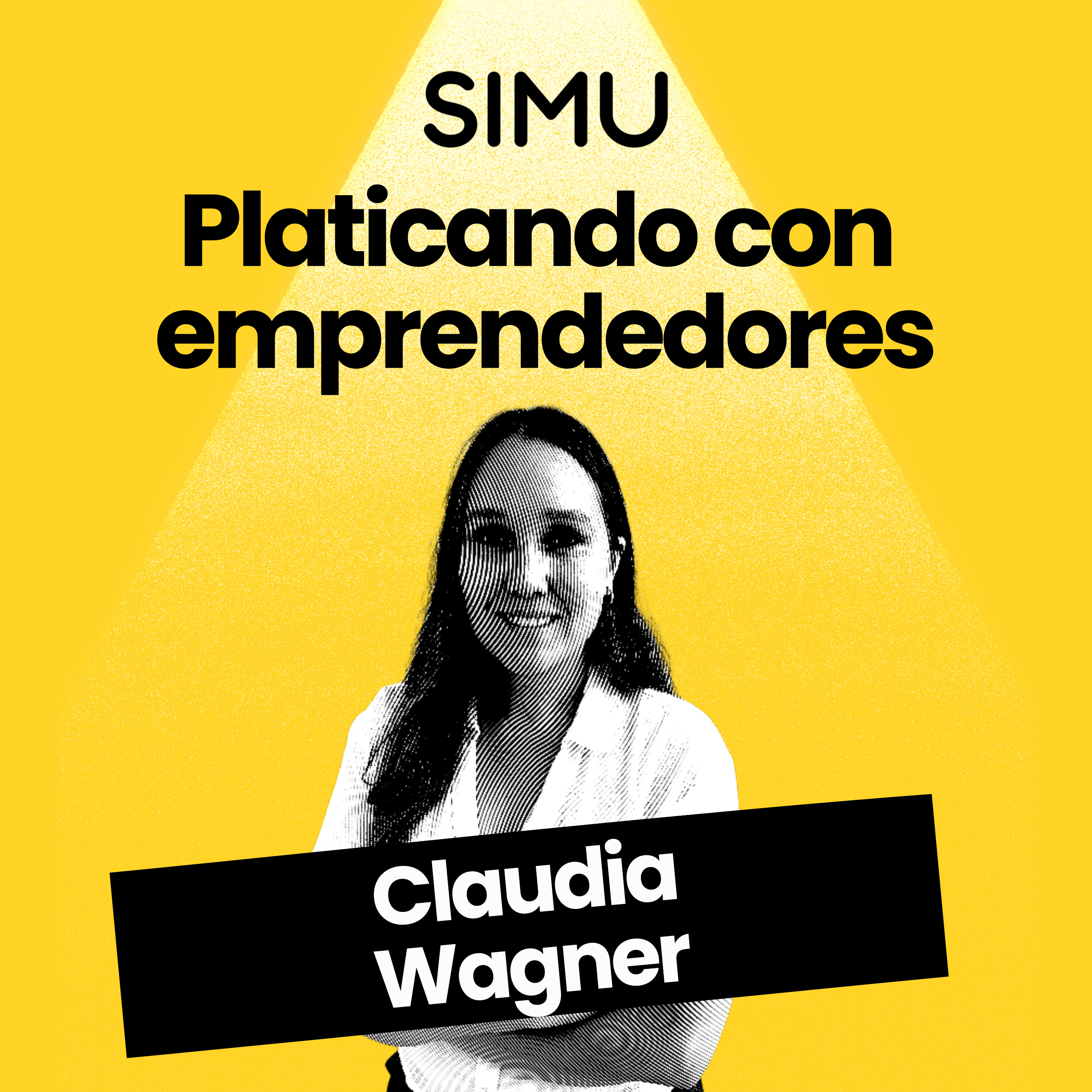 Platicando con emprendedores un podcast de SIMU