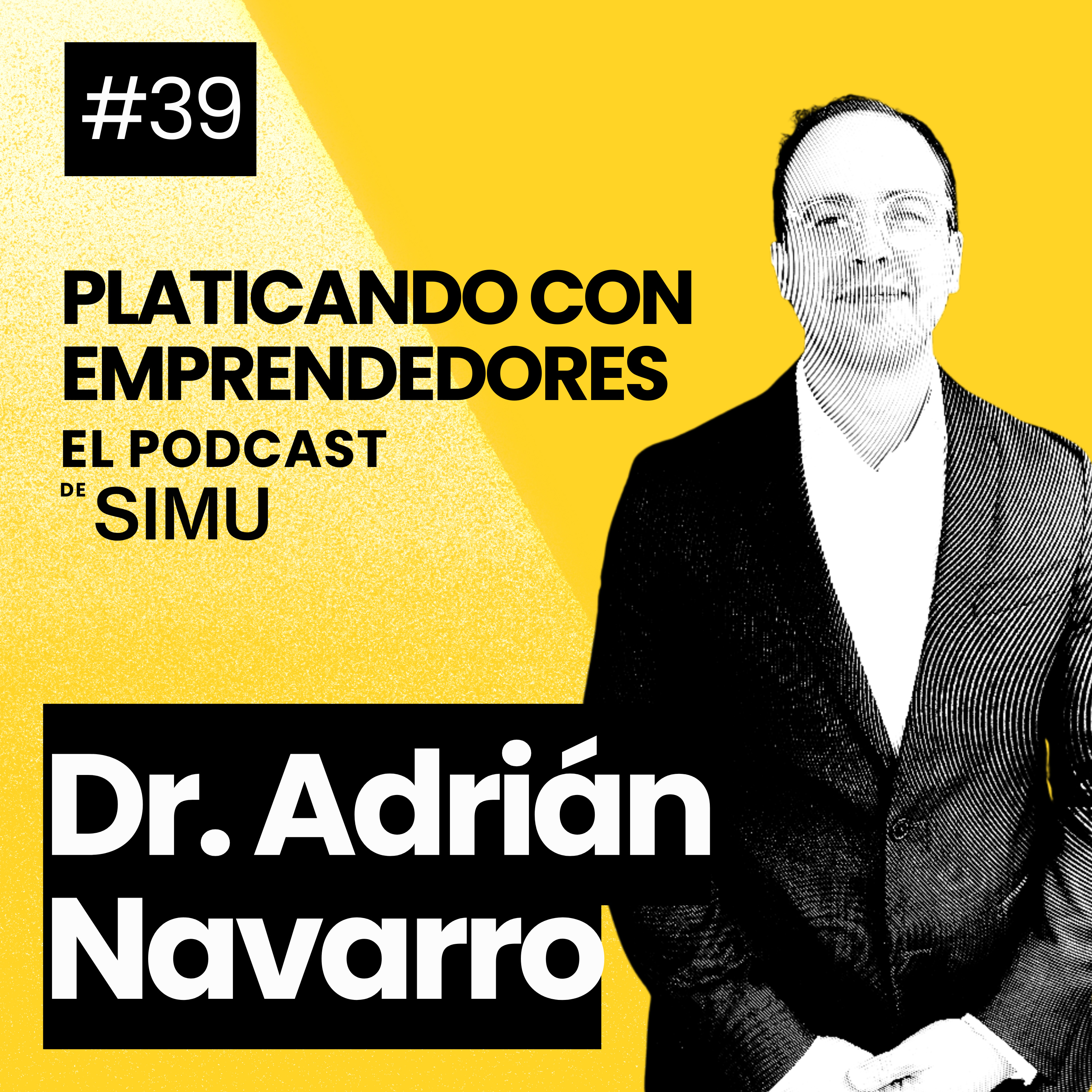 Platicando con emprendedores un podcast de SIMU