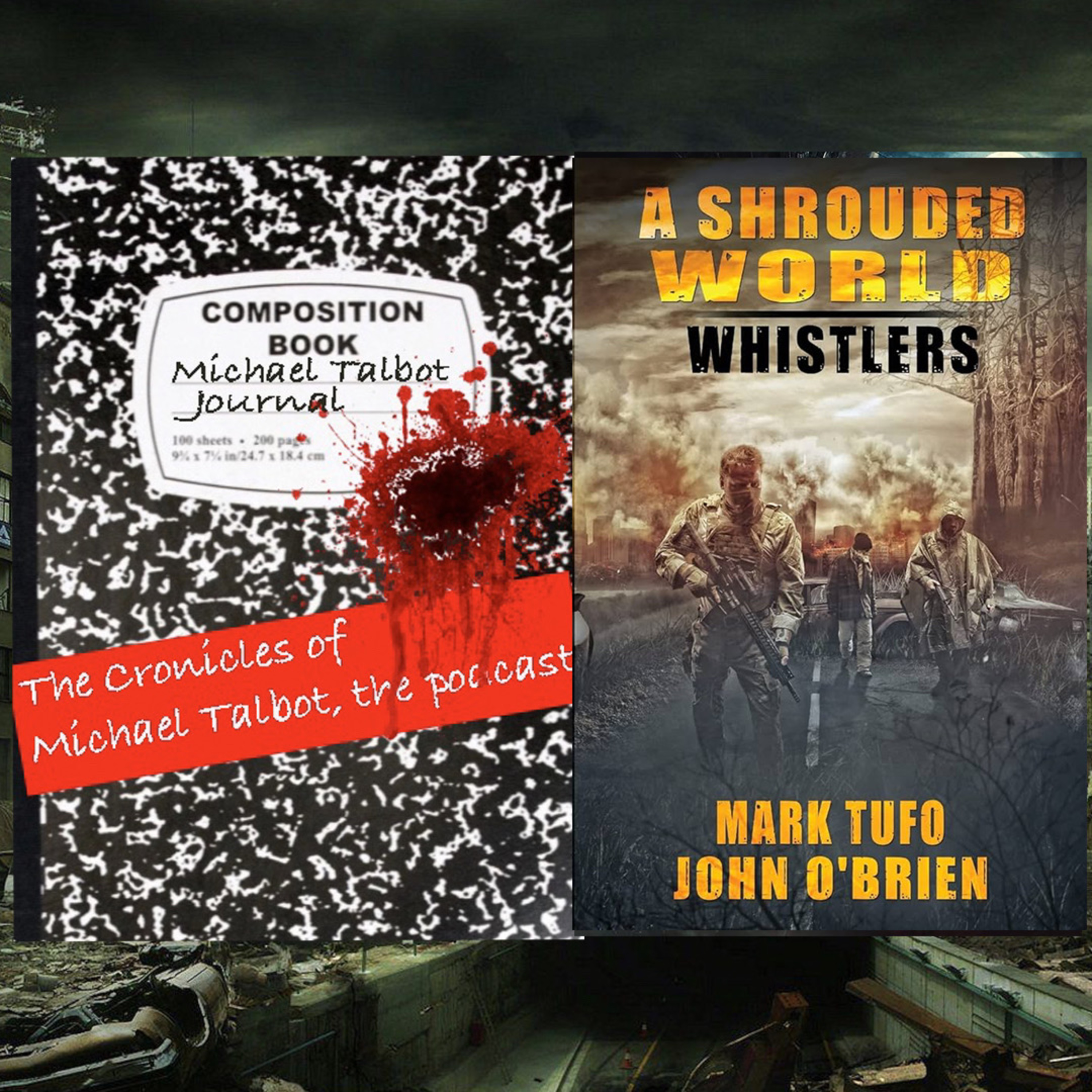 The Chronicles of Michael Talbot, the Podcast