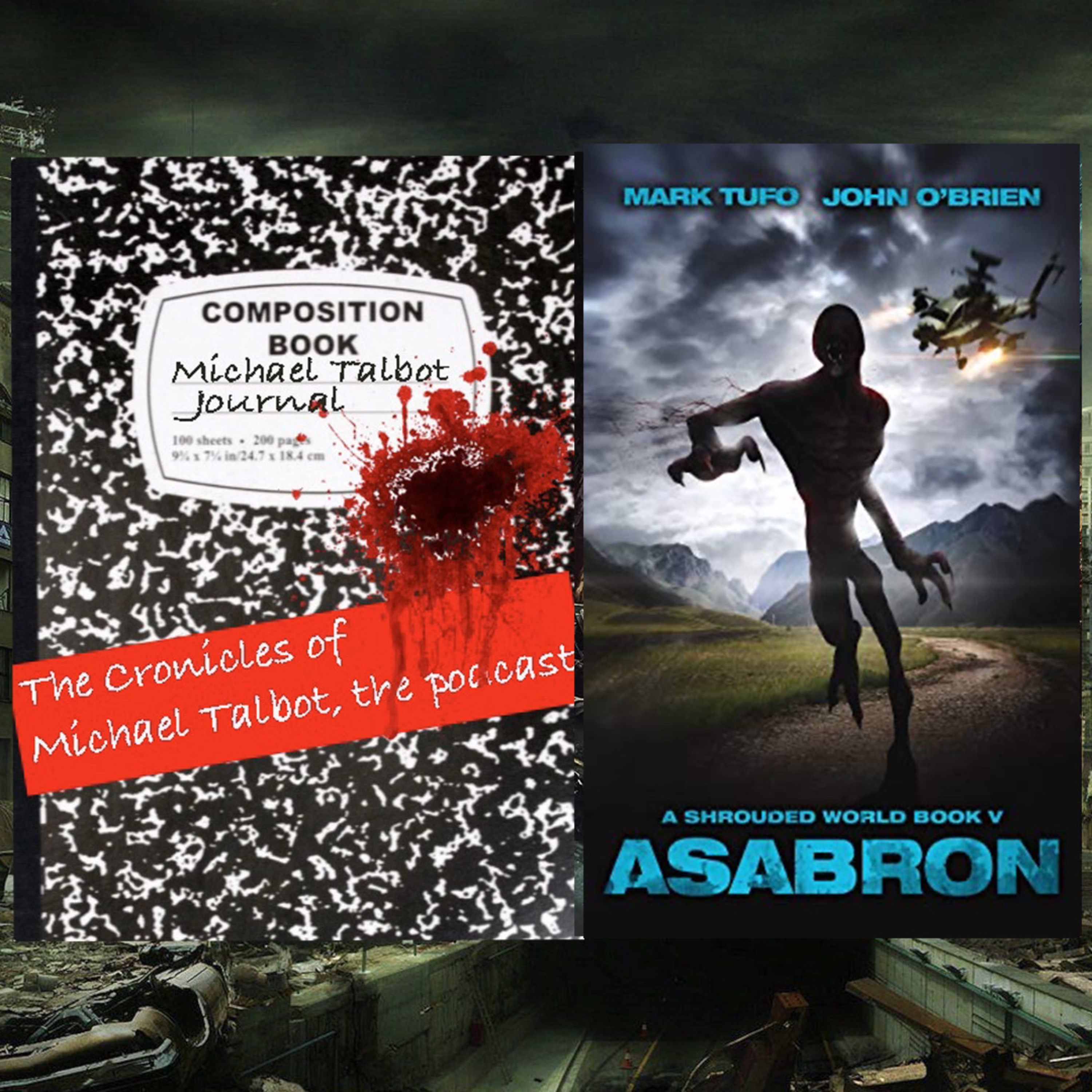 The Chronicles of Michael Talbot, the Podcast