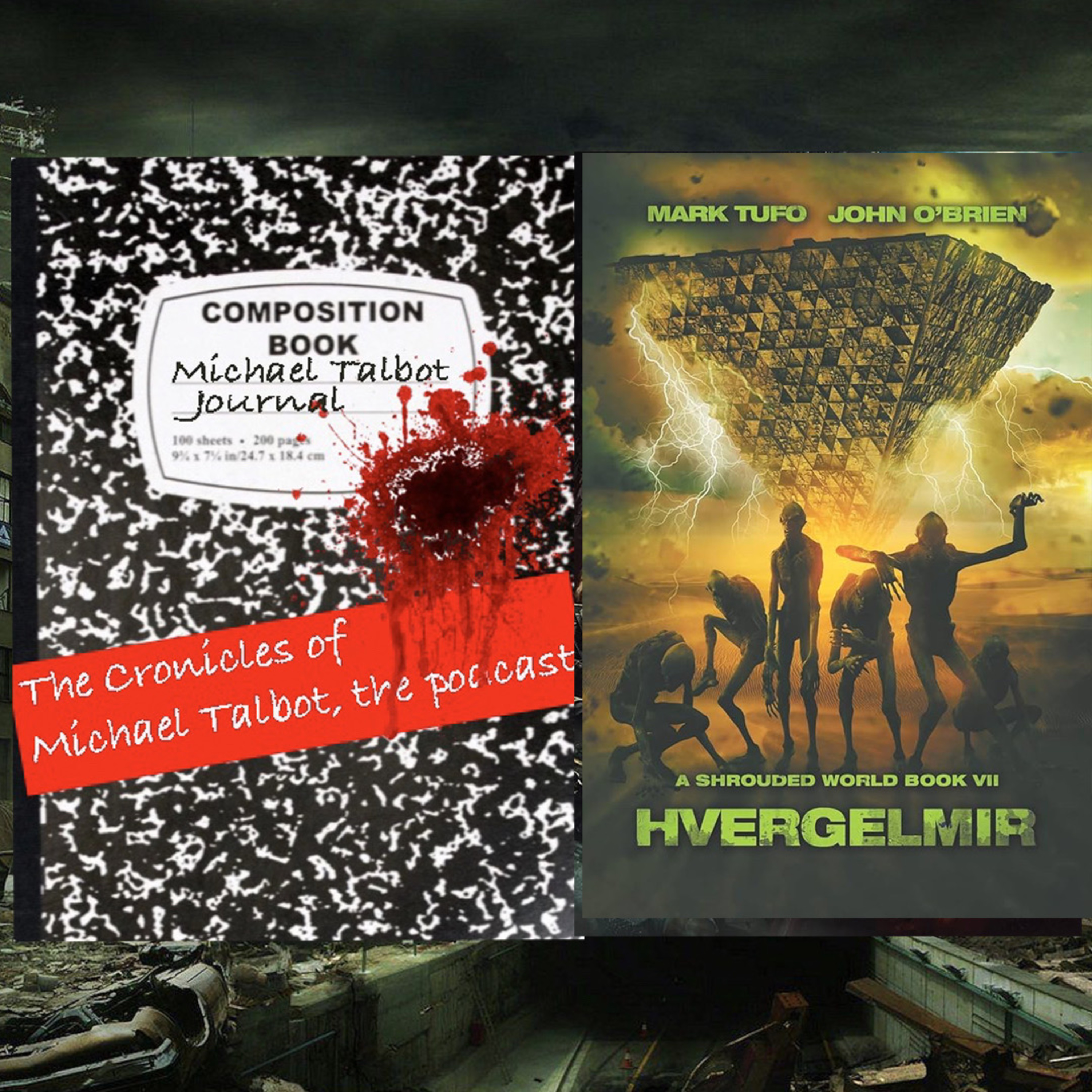 The Chronicles of Michael Talbot, the Podcast