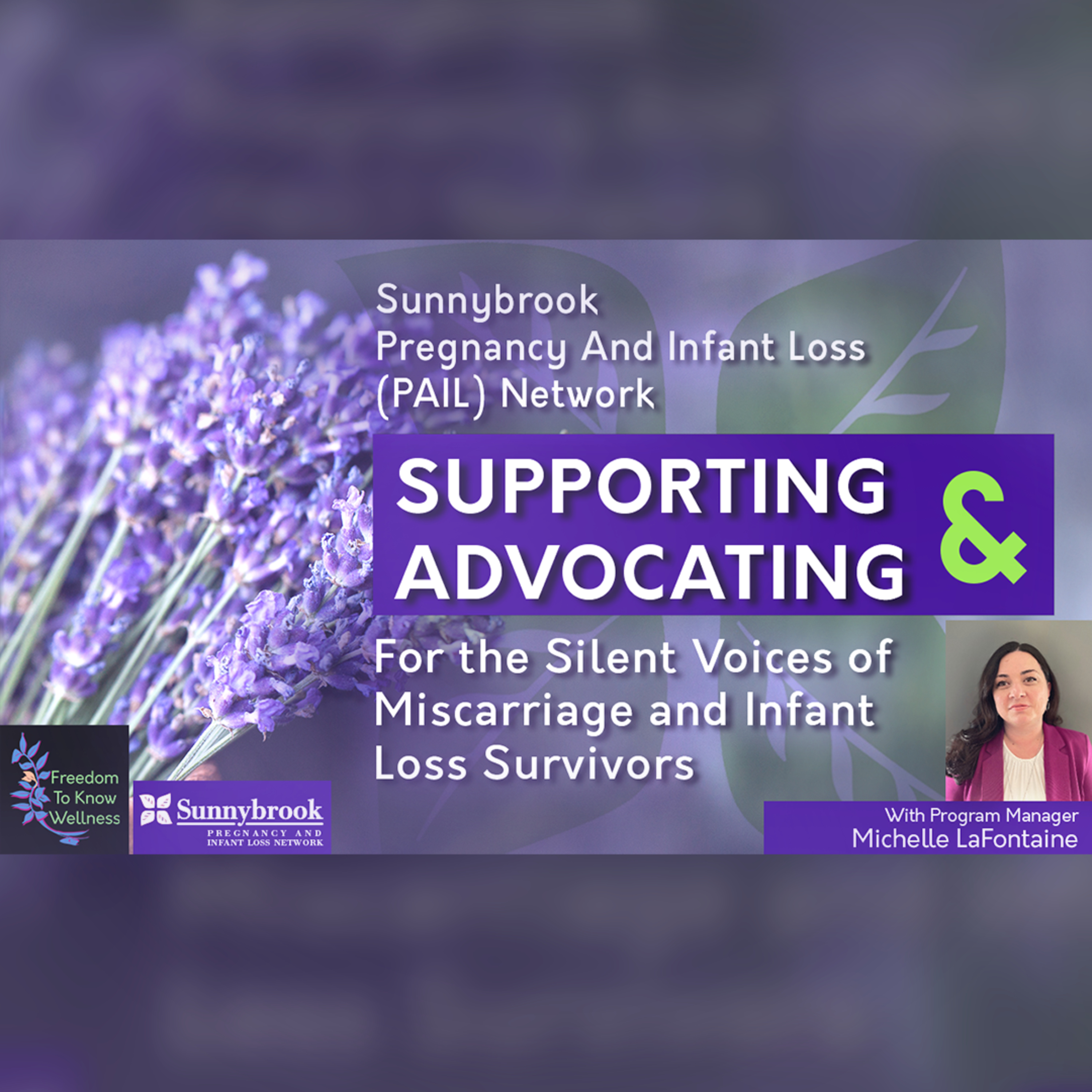 🎙️S1 Highlight Ep: Sunnybrook's PAIL Network -Supporting & Advocating for Silent Voices of Miscarriage and Infant Loss Survivors episode artwork