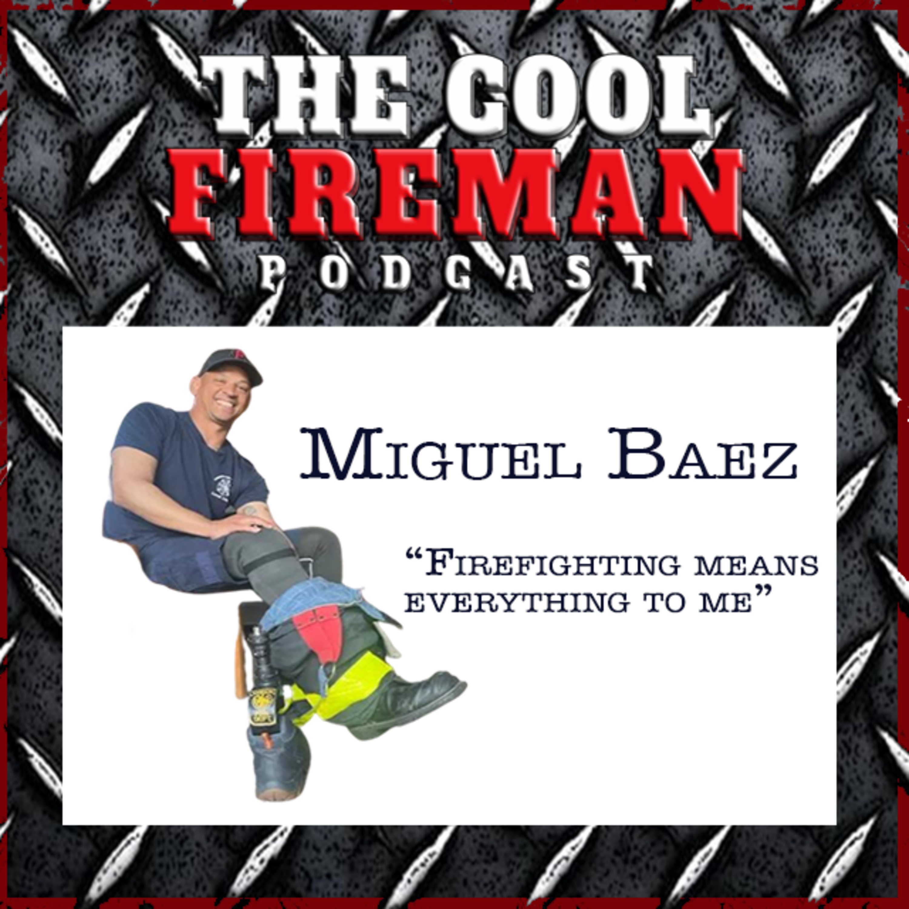 The Cool Fireman Podcast