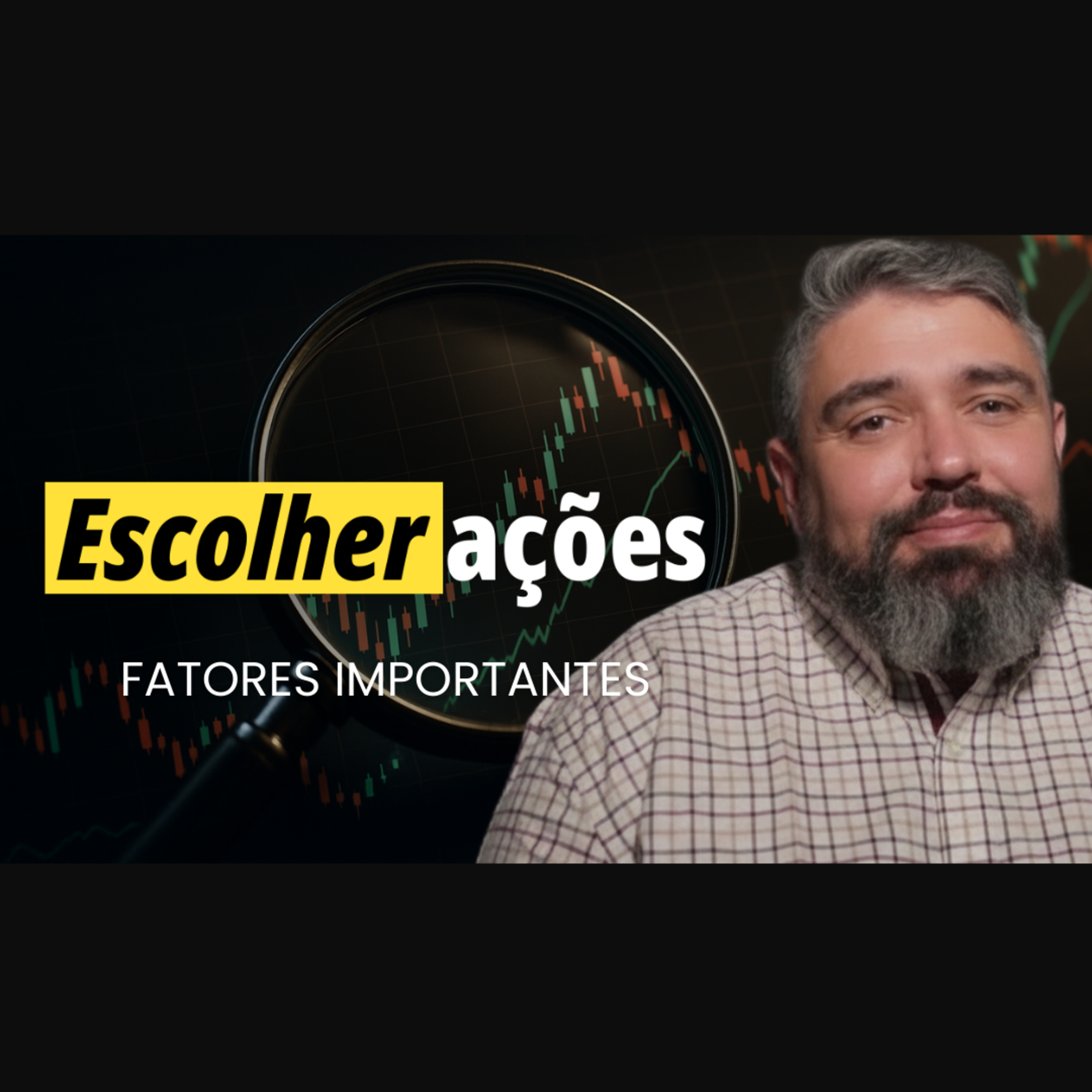 Como escolher ações para o portfólio: Fatores a considerar episode artwork