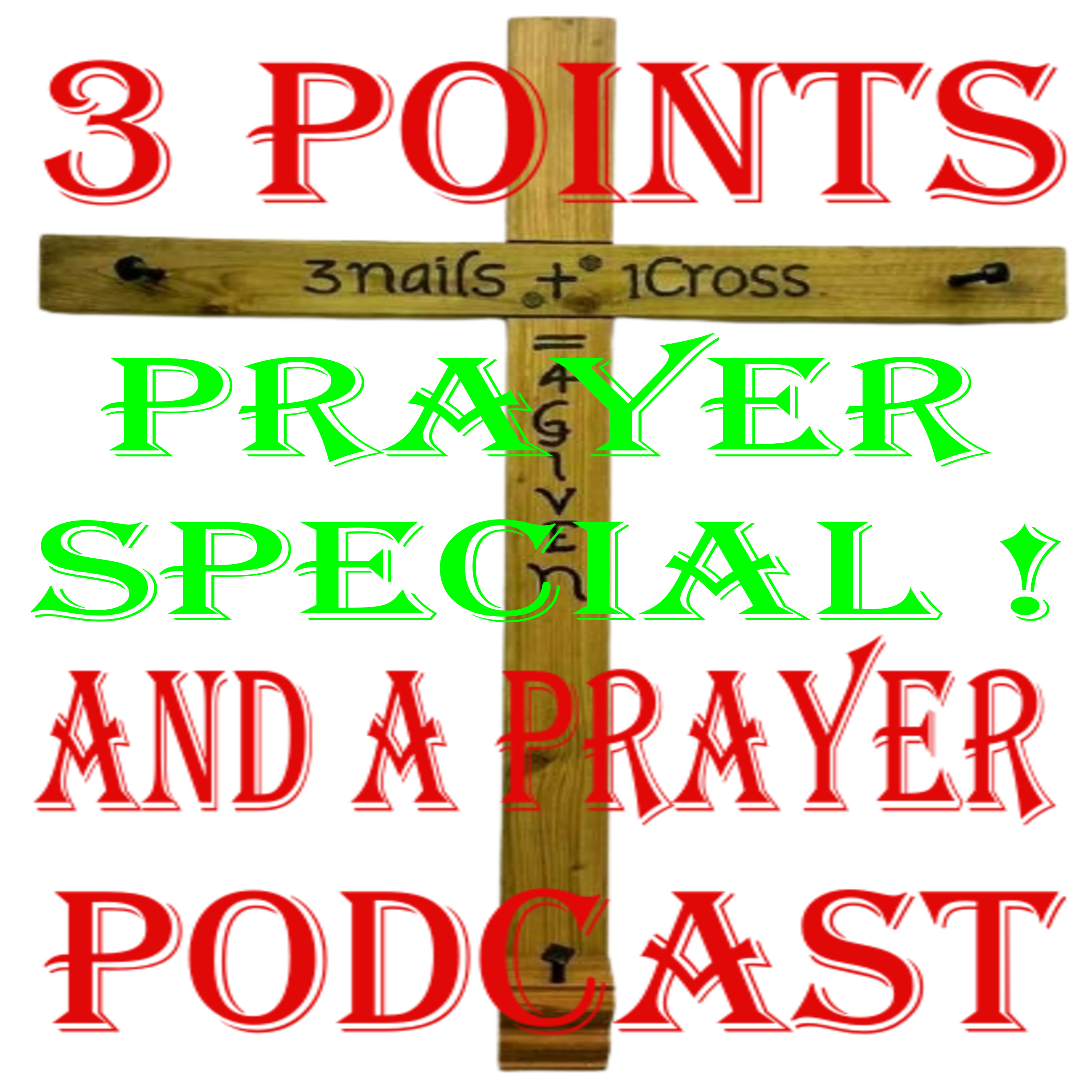 3 Points And A Prayer