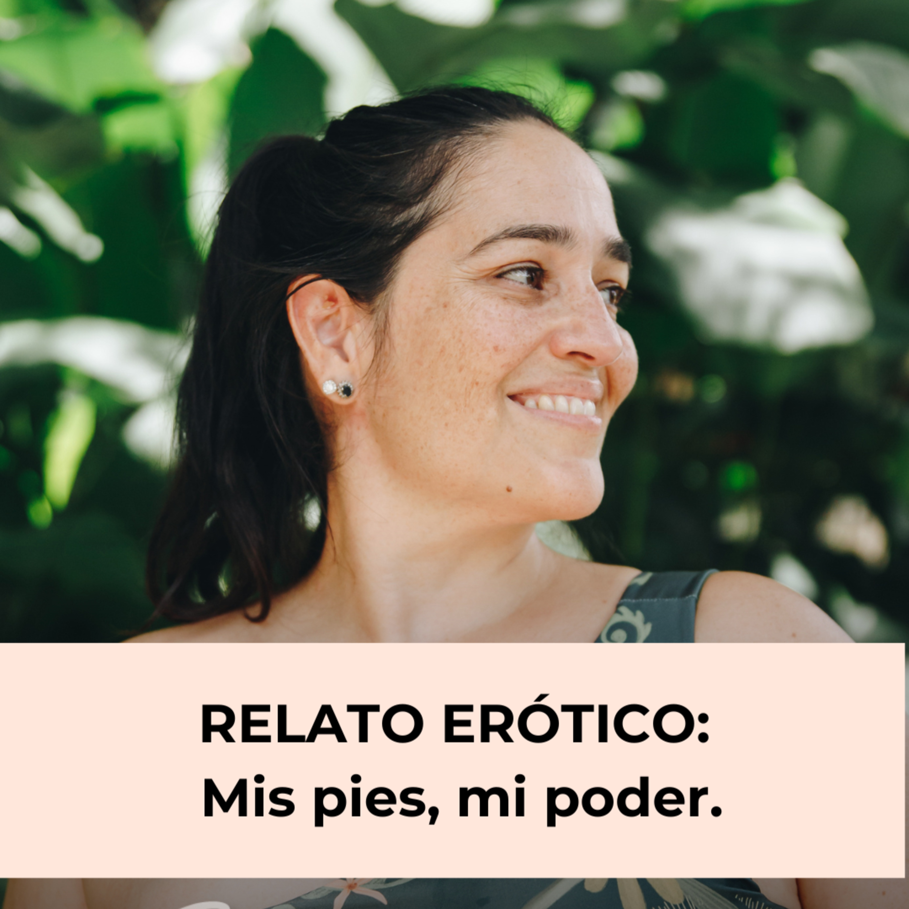 106. Relato erótico: Mis pies, mi poder