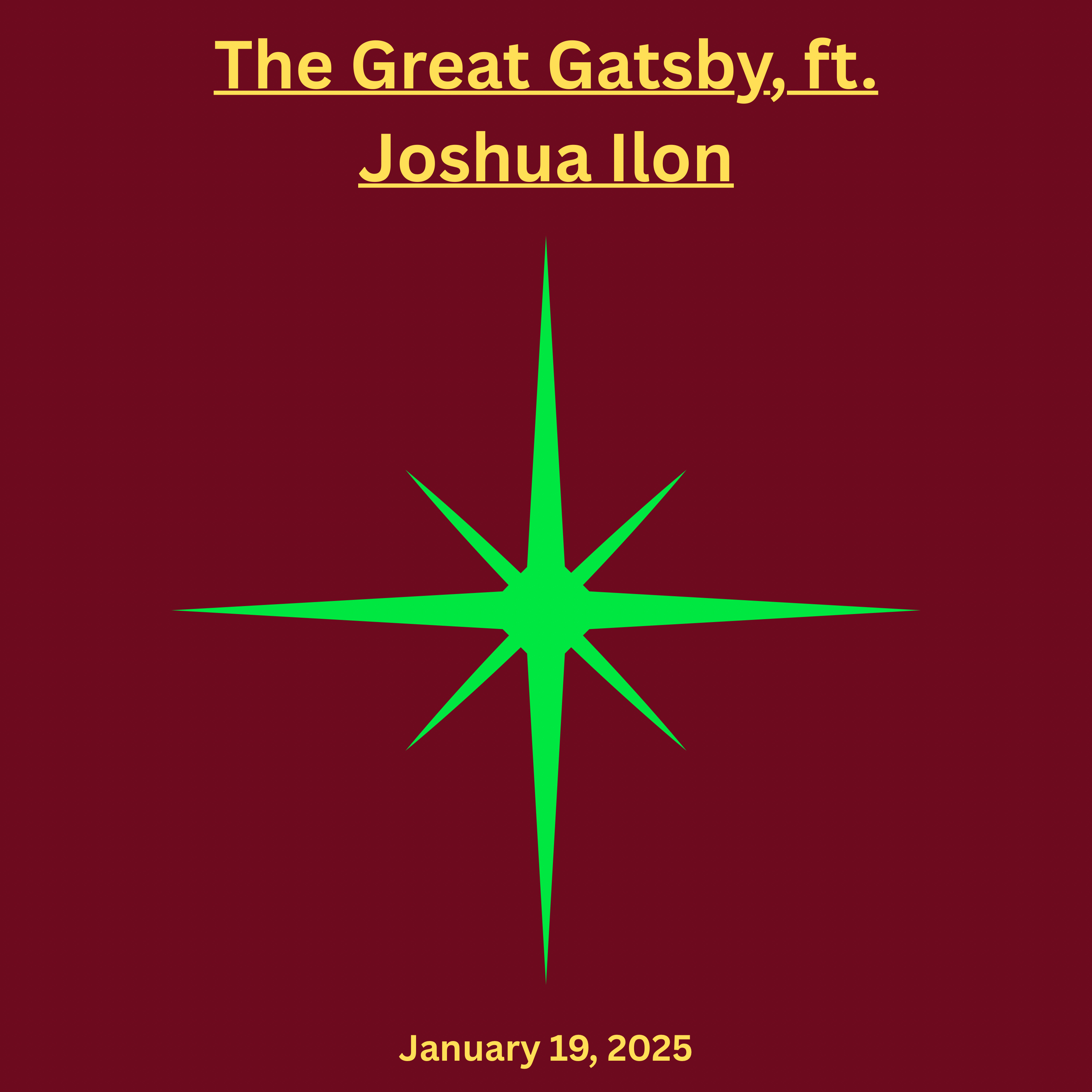 The Great Gatsby, ft, Joshua Ilon of the Penumbra Podcast