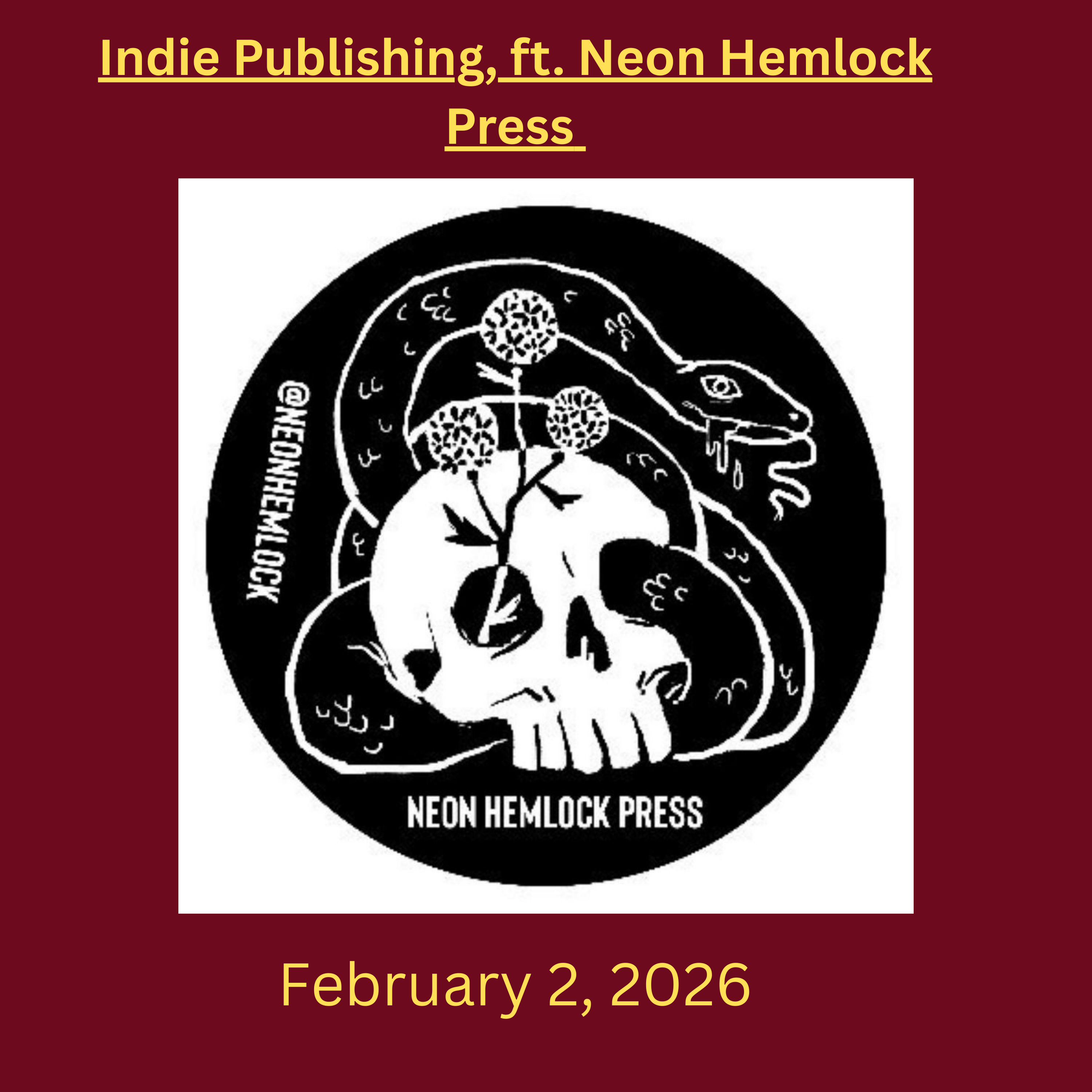 Indie Publishing, Ft. Neon Hemlock
