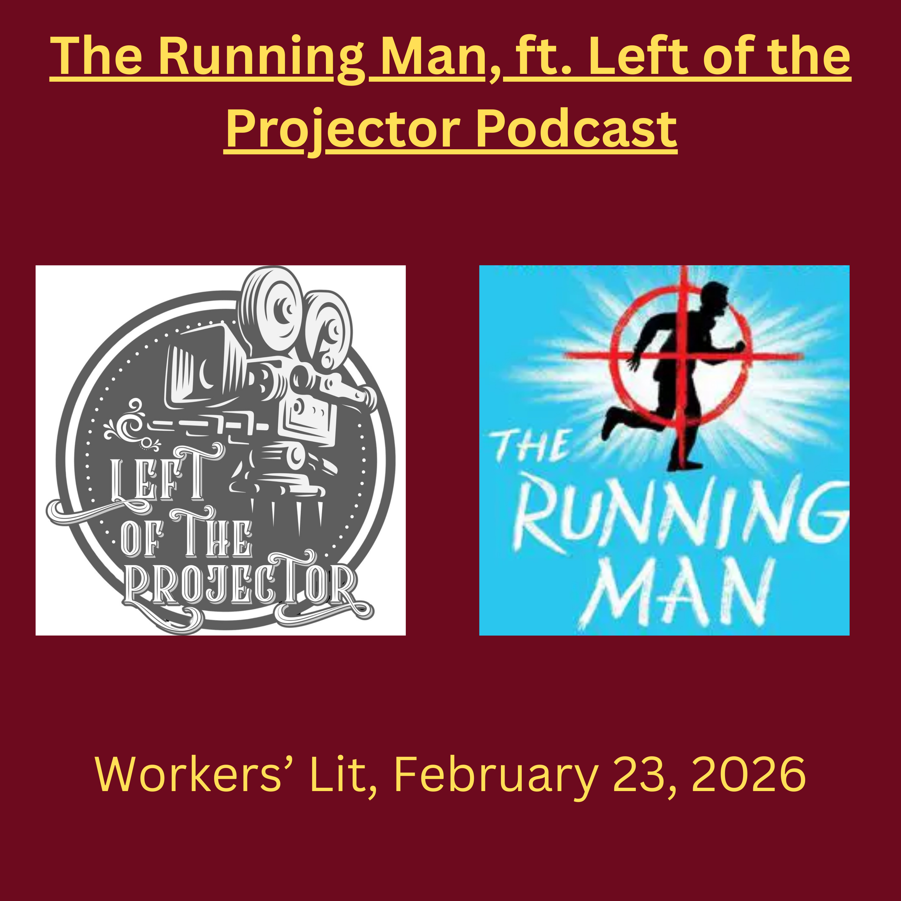 The Running Man, ft. Left of the Projector
