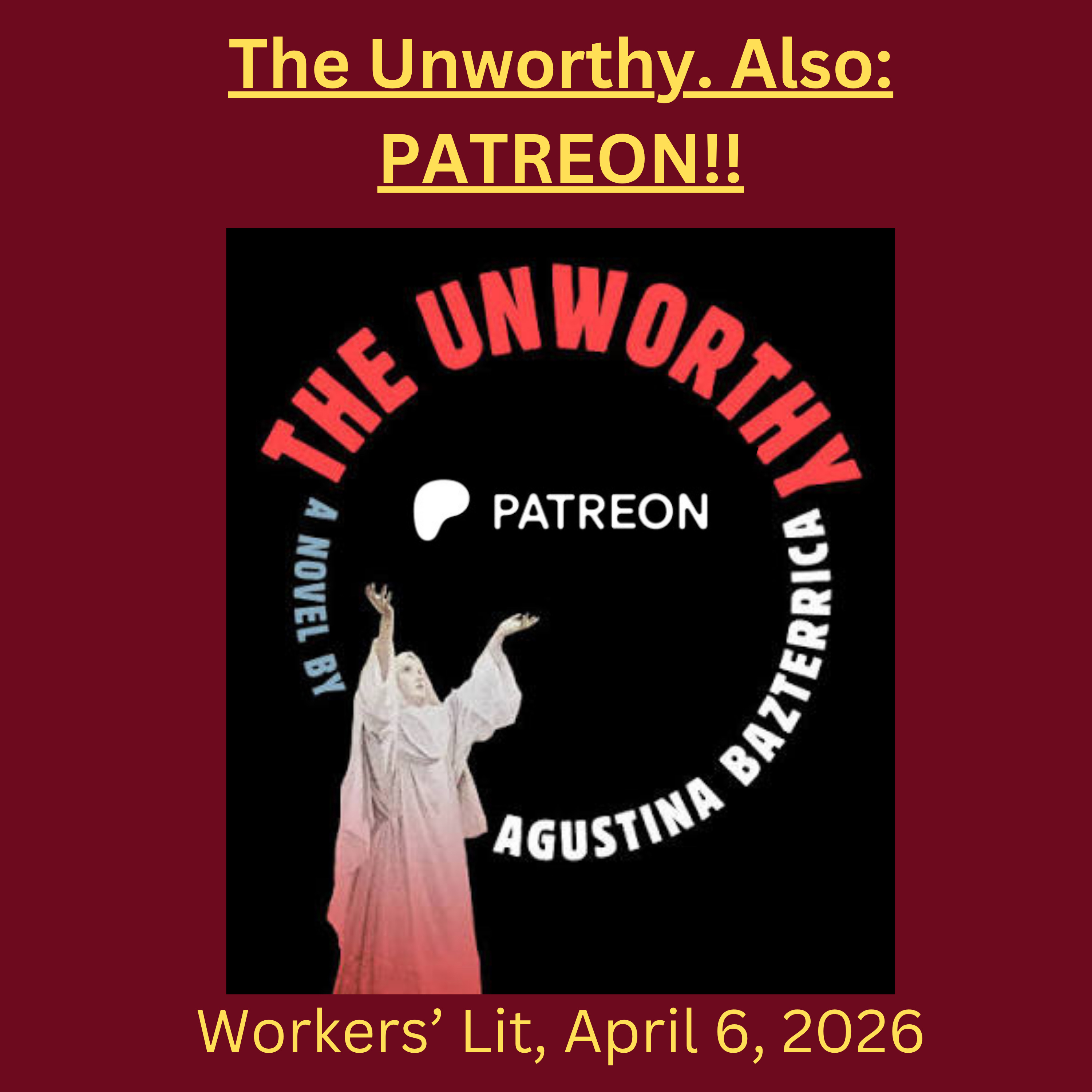 The Unworthy. Also: PATREON!!