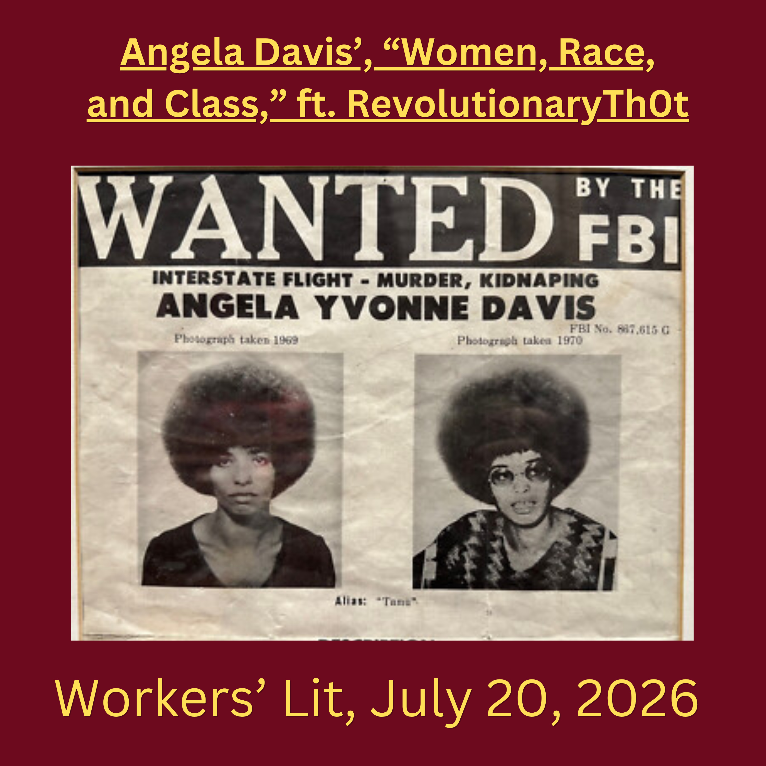 Angela Davis' "Women, Race, and Class." Ft. RevolutionaryTh0t