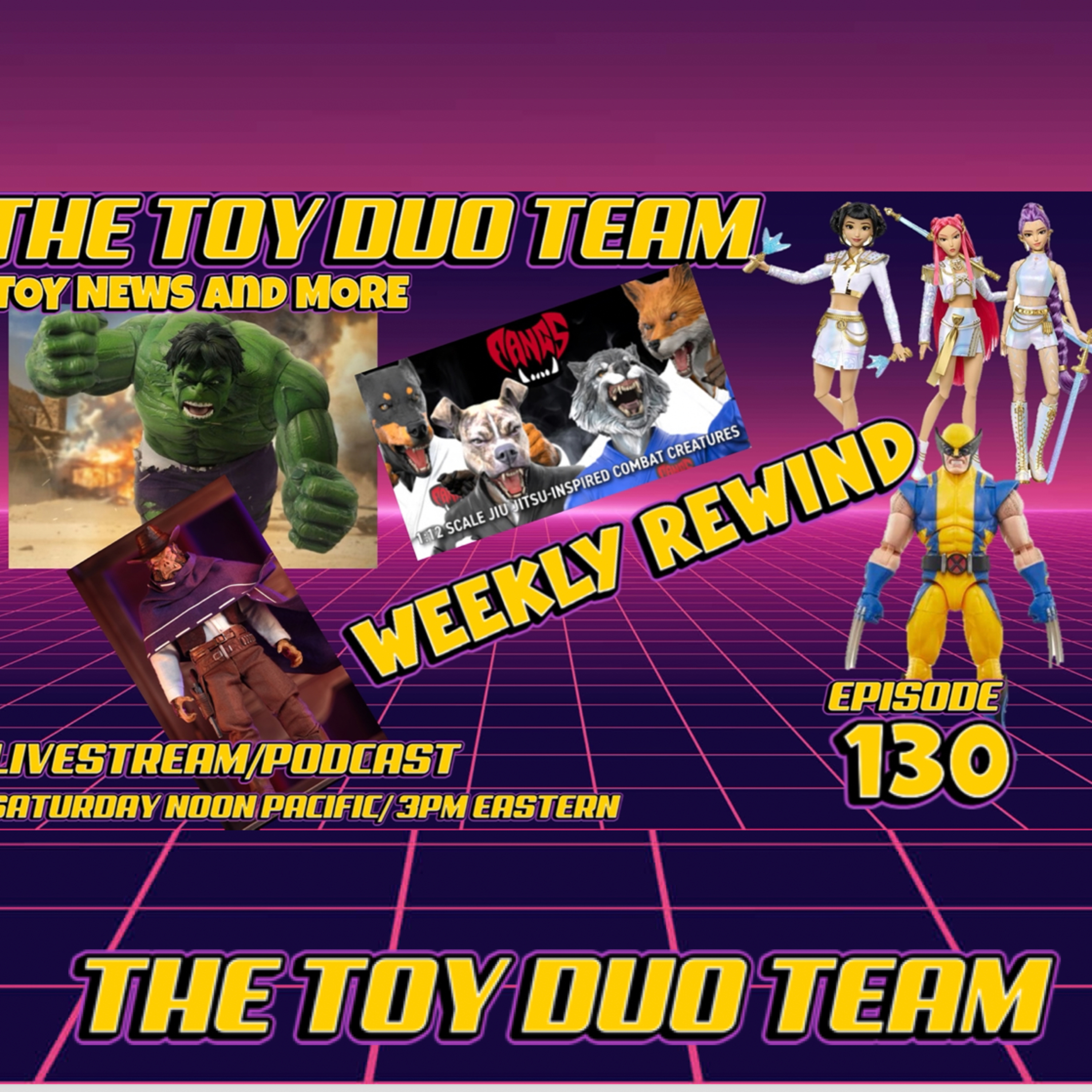 Weekly Rewind: Action FIgure and Toy News! The Toy Duo Team E:130 Marvel DC GIJOE and more! episode artwork