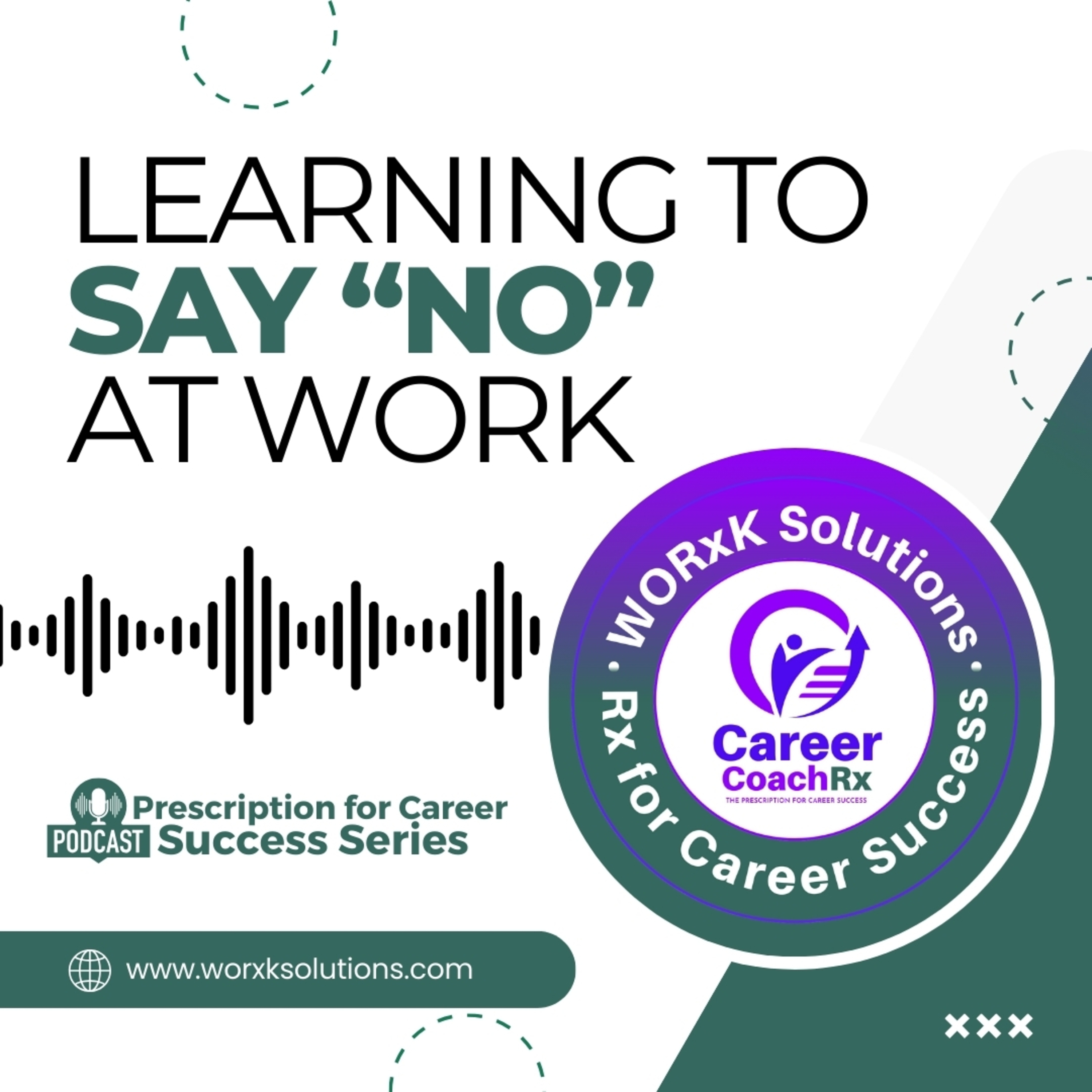 The WORxK Solutions Podcast