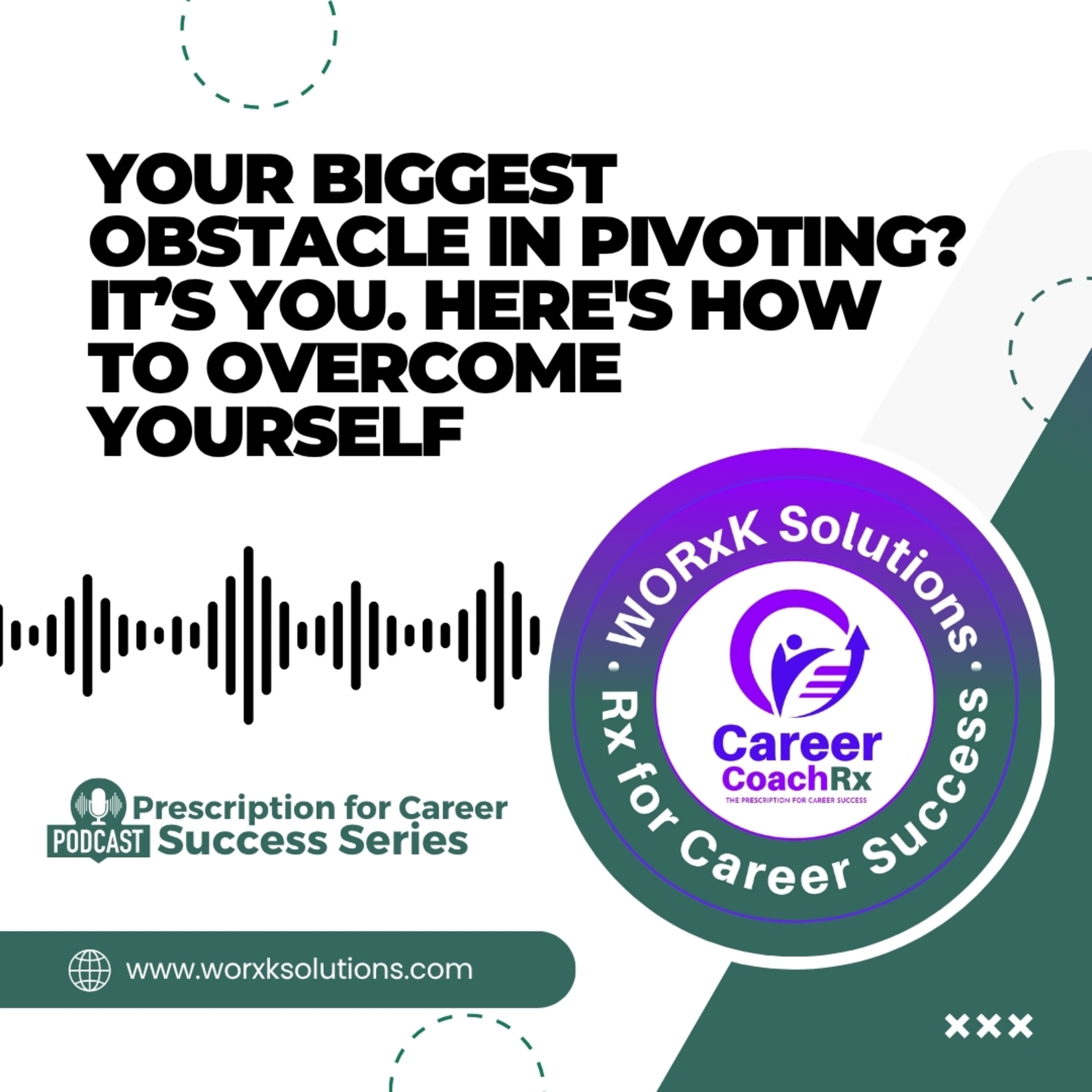 The WORxK Solutions Podcast