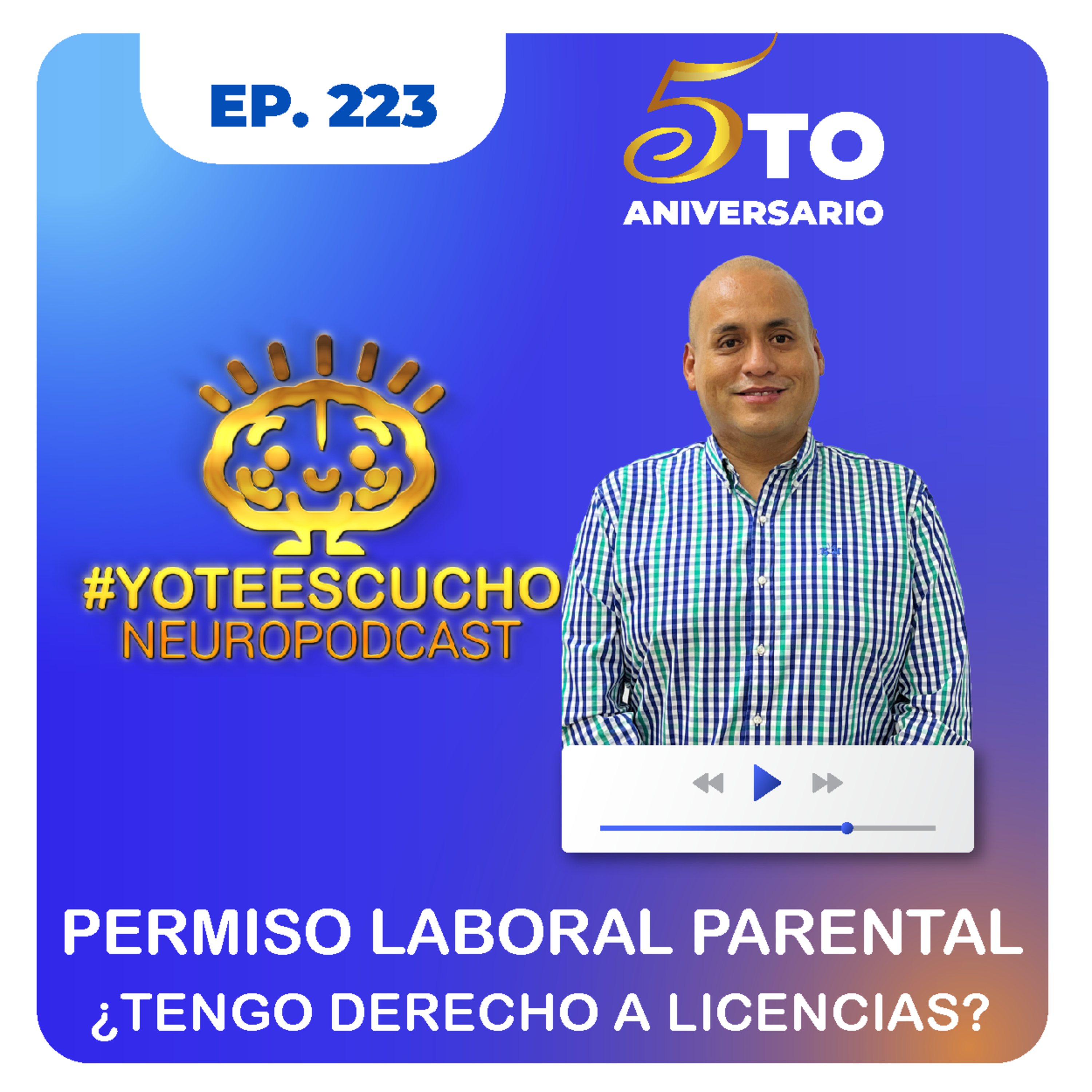 ¿𝗧𝗶𝗲𝗻𝗲𝘀 𝘂𝗻 𝗵𝗶𝗷𝗼 𝗻𝗲𝘂𝗿𝗼𝗱𝗶𝘃𝗲𝗿𝗴𝗲𝗻𝘁𝗲? 𝗖𝗼𝗻𝗼𝗰𝗲 𝘁𝘂𝘀 𝗱𝗲𝗿𝗲𝗰𝗵𝗼𝘀 𝗹𝗮𝗯𝗼𝗿𝗮𝗹𝗲𝘀 𝗰𝗼𝗺𝗼 𝗽𝗮𝗱𝗿𝗲 | 𝗘𝗽𝗶𝘀𝗼𝗱𝗶𝗼 𝟮𝟮𝟯 - 𝗬𝗼𝗧𝗲𝗘𝘀𝗰𝘂𝗰𝗵𝗼🎧 episode artwork