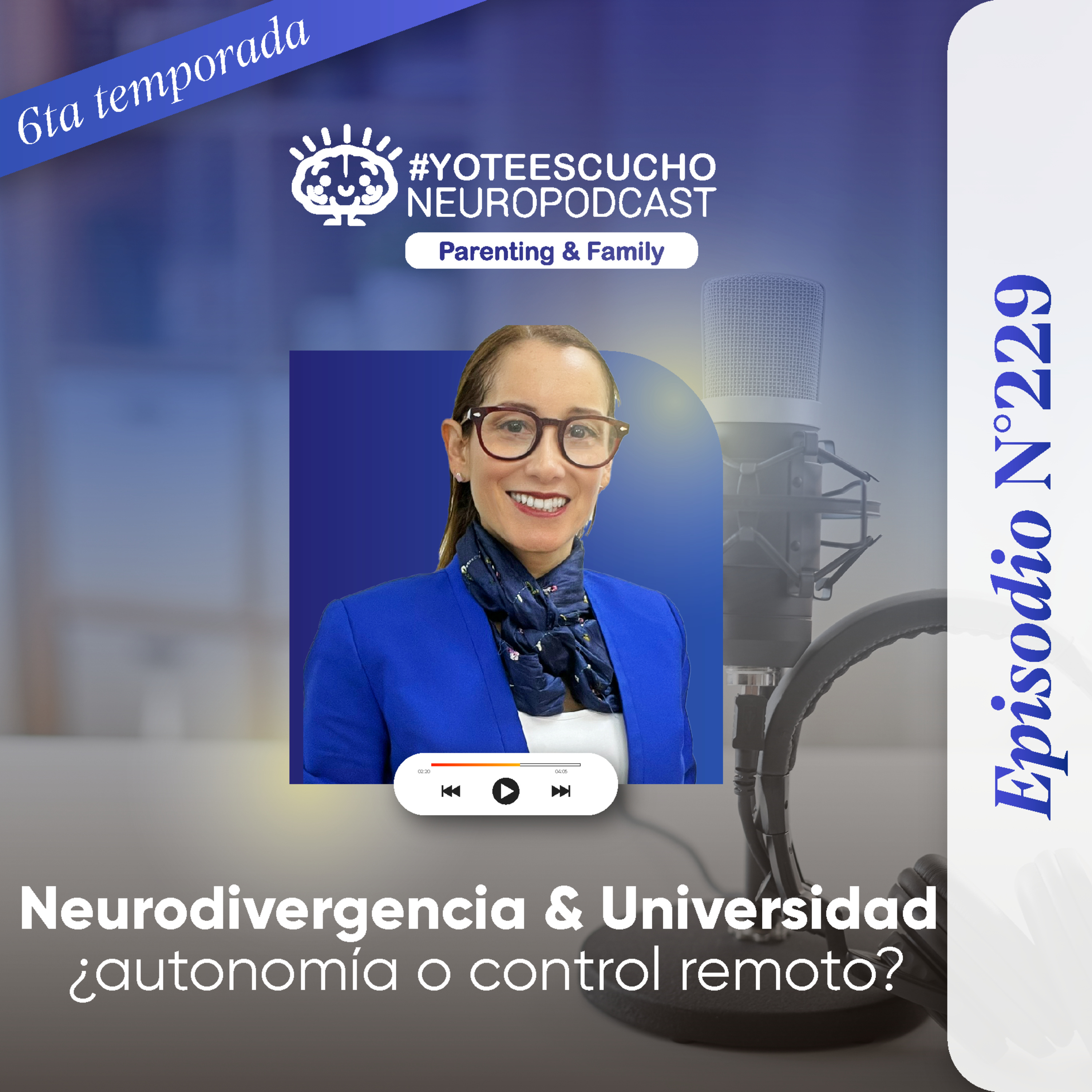 𝗡𝗘𝗨𝗥𝗢𝗗𝗜𝗩𝗘𝗥𝗚𝗘𝗡𝗖𝗜𝗔 𝗬 𝗨𝗡𝗜𝗩𝗘𝗥𝗦𝗜𝗗𝗔𝗗: 𝗔𝗨𝗧𝗢𝗡𝗢𝗠𝗜́𝗔 𝗦𝗜𝗡 𝗦𝗢𝗕𝗥𝗘𝗣𝗥𝗢𝗧𝗘𝗖𝗖𝗜𝗢́𝗡 | 𝗘𝗽𝗶𝘀𝗼𝗱𝗶𝗼 𝟮𝟮𝟵 - 𝗬𝗼𝗧𝗲𝗘𝘀𝗰𝘂𝗰𝗵𝗼🎧 episode artwork