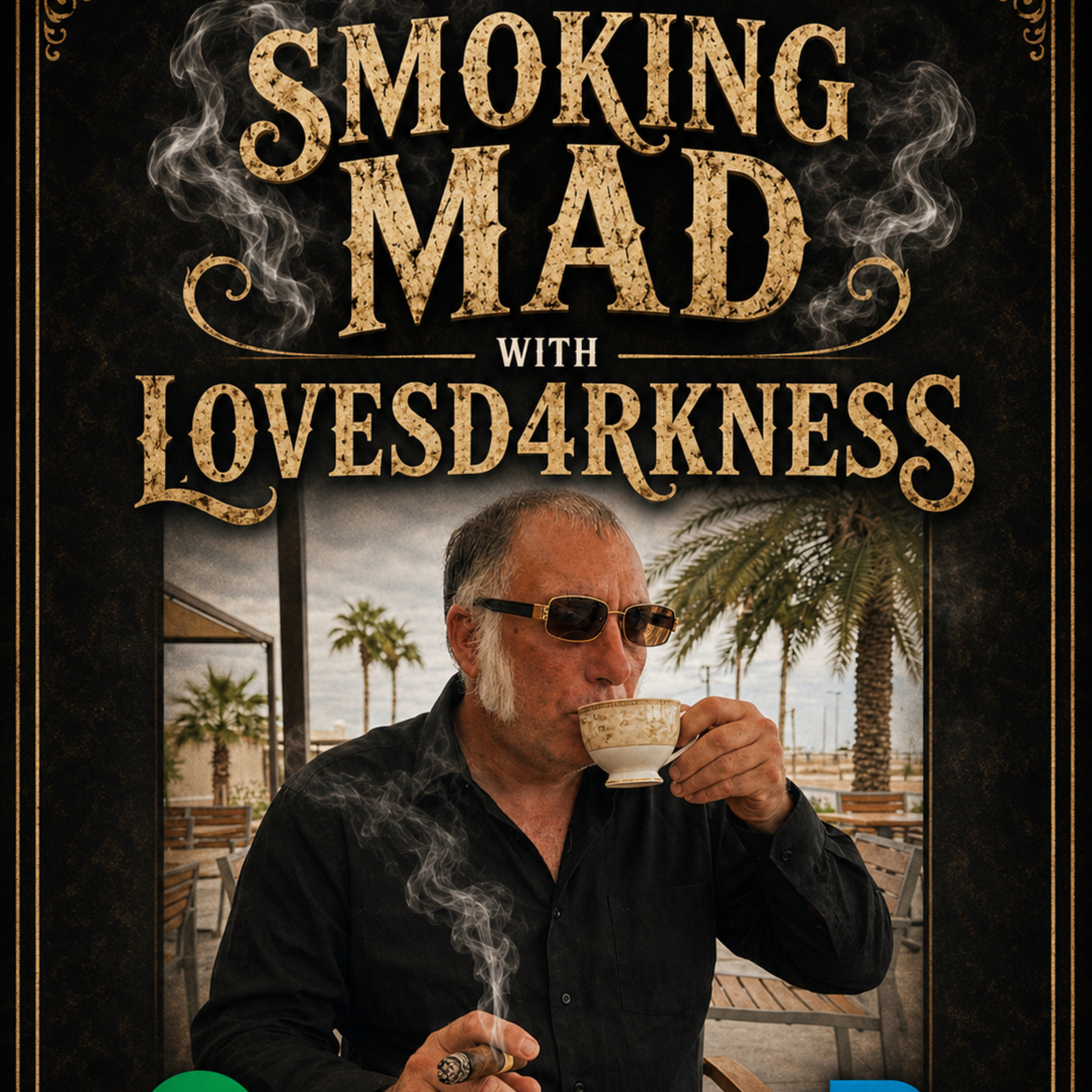 [S5 EP 905] Smoking Mad with Lovesd4rkness episode artwork