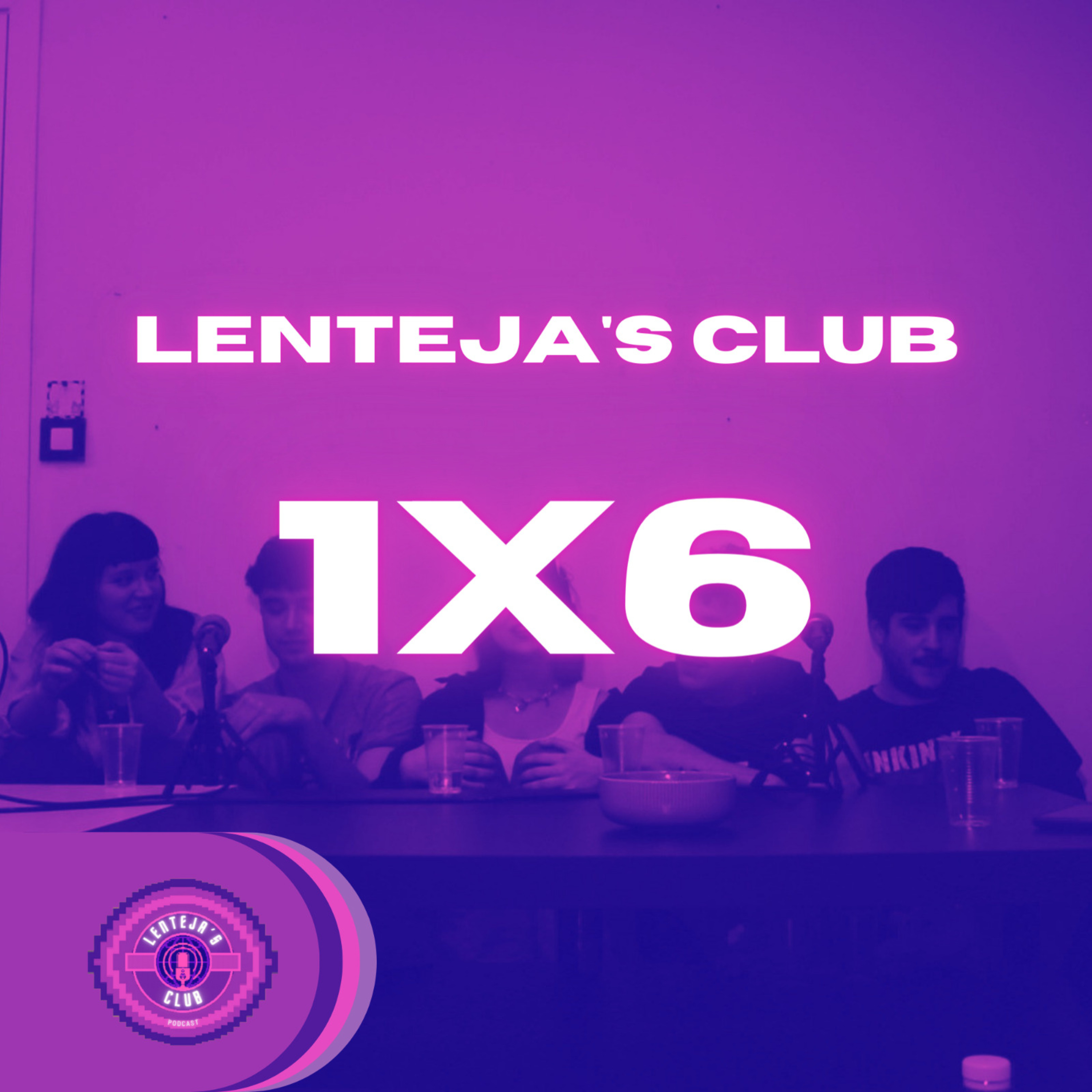 1X6 LENTEJA'S CLUB ft. Cora Core | MONO CANTOR, HYPERPOP Y COSTUMBRES JAPONESAS. episode artwork