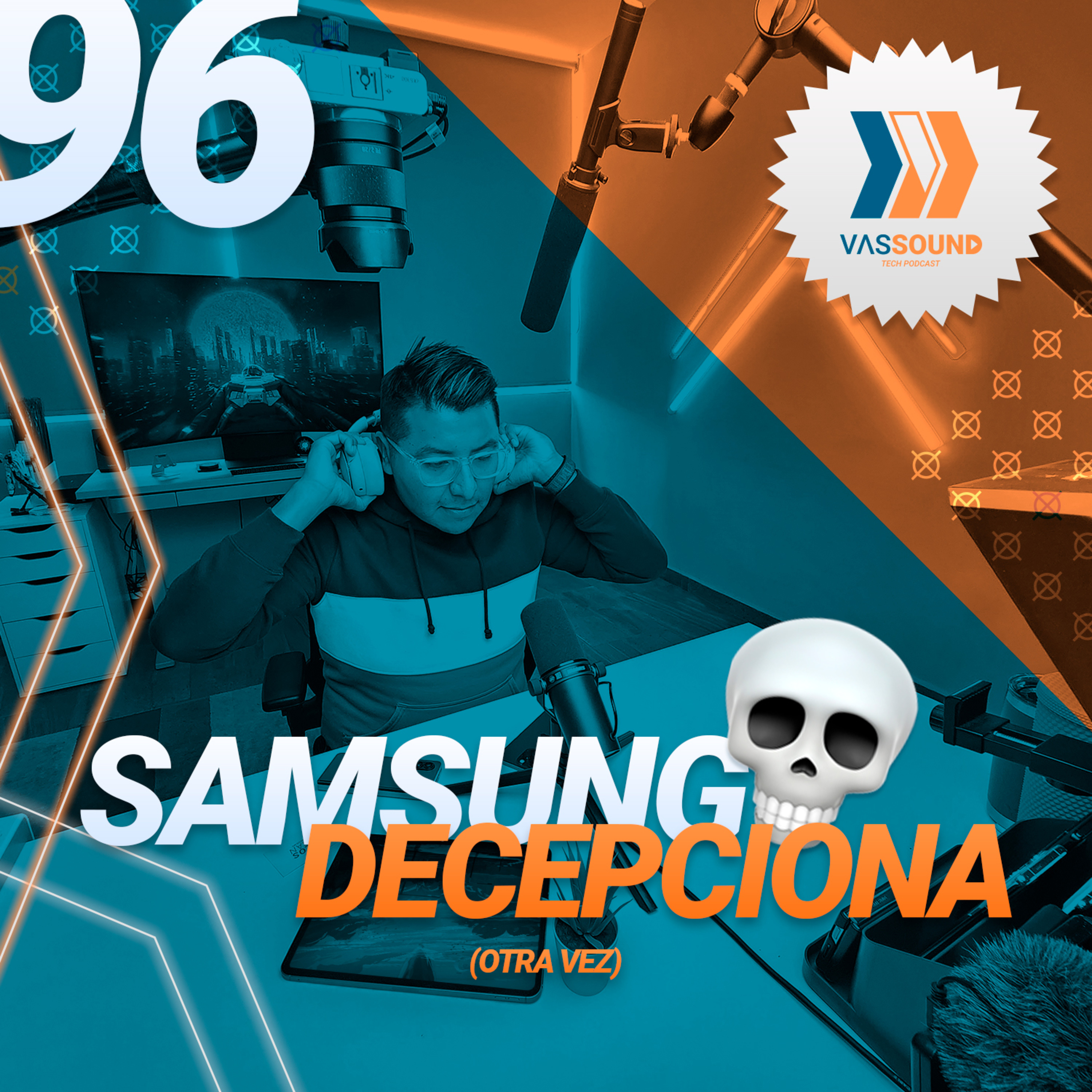 96: Samsung nos vuelve a decepcionar 💀