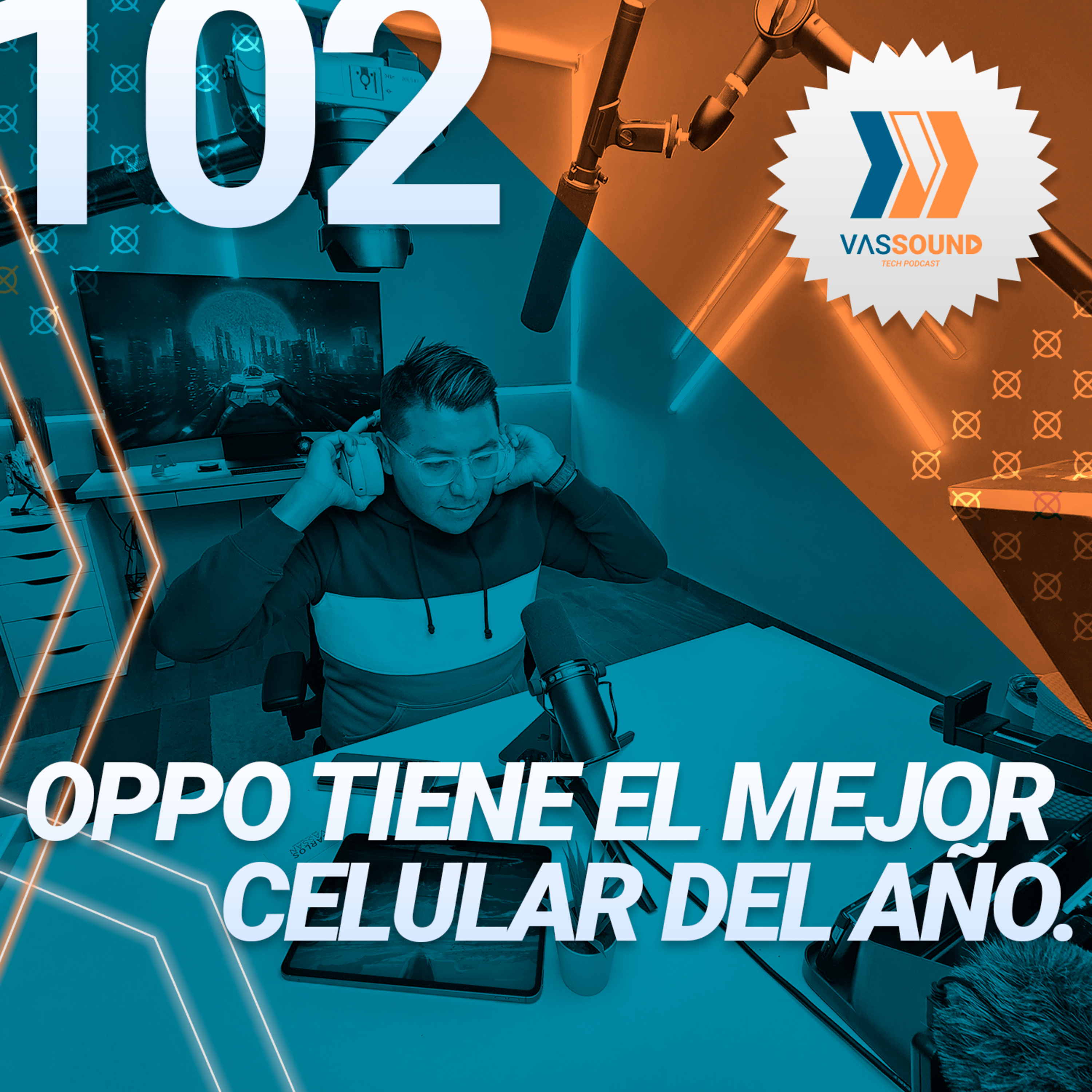 102: El mejor teléfono del año es de OPPO Ft. @JosechTV