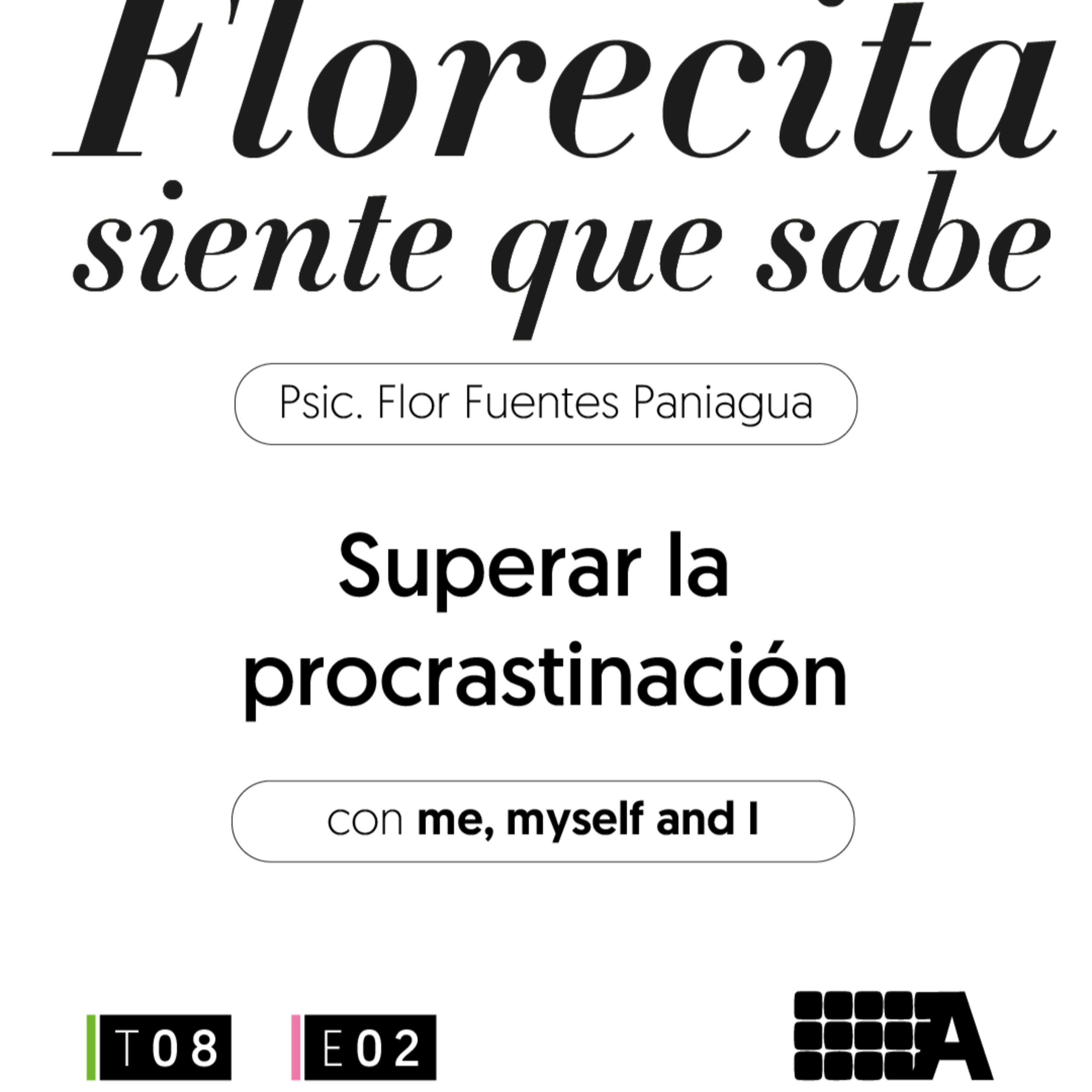 Superar la procrastinación episode artwork