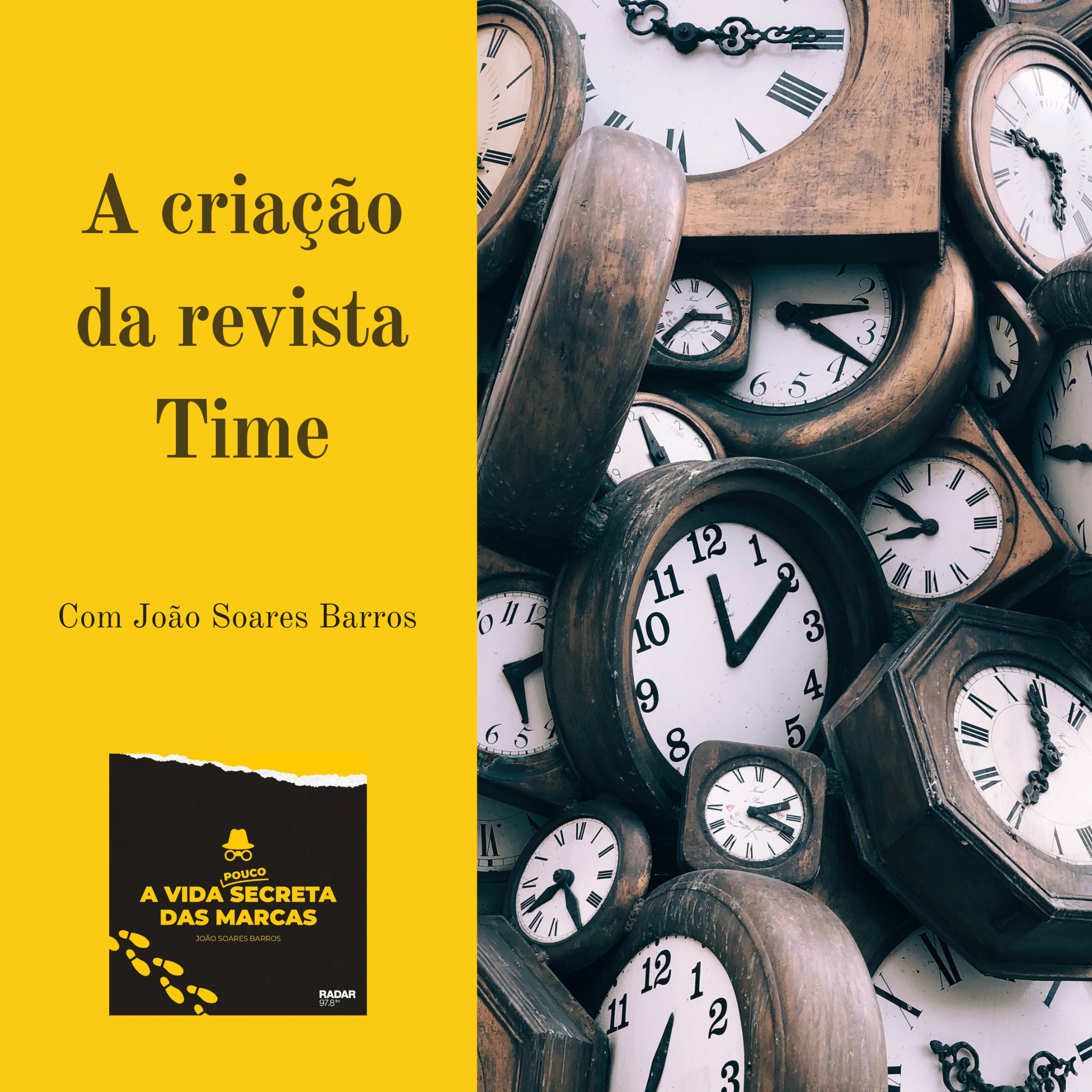 A Vida (Pouco) Secreta das Marcas
