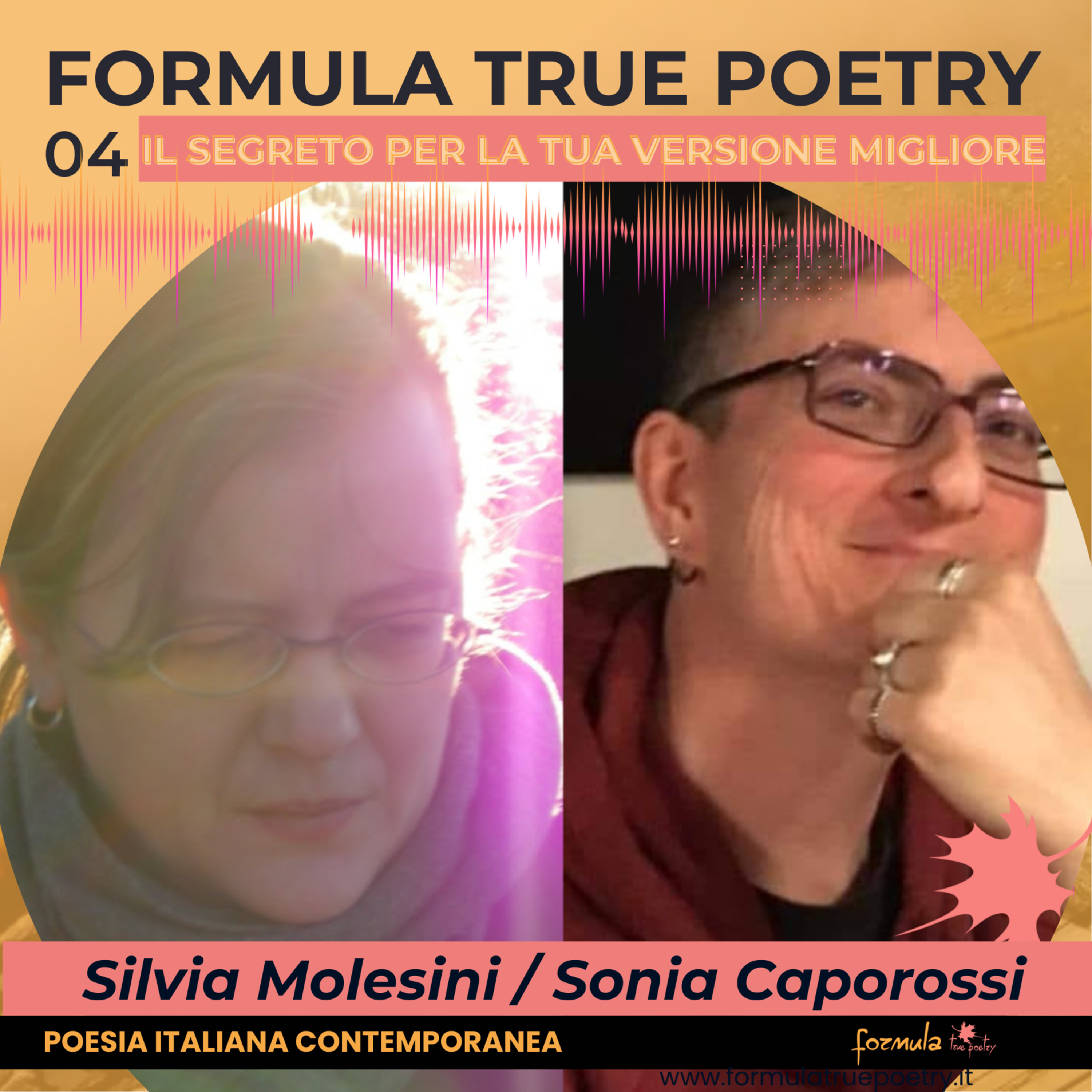 il segreto per la tua versione migliore - Silvia Molesini - Sonia Caporossi - poesia italiana contemporanea episode artwork