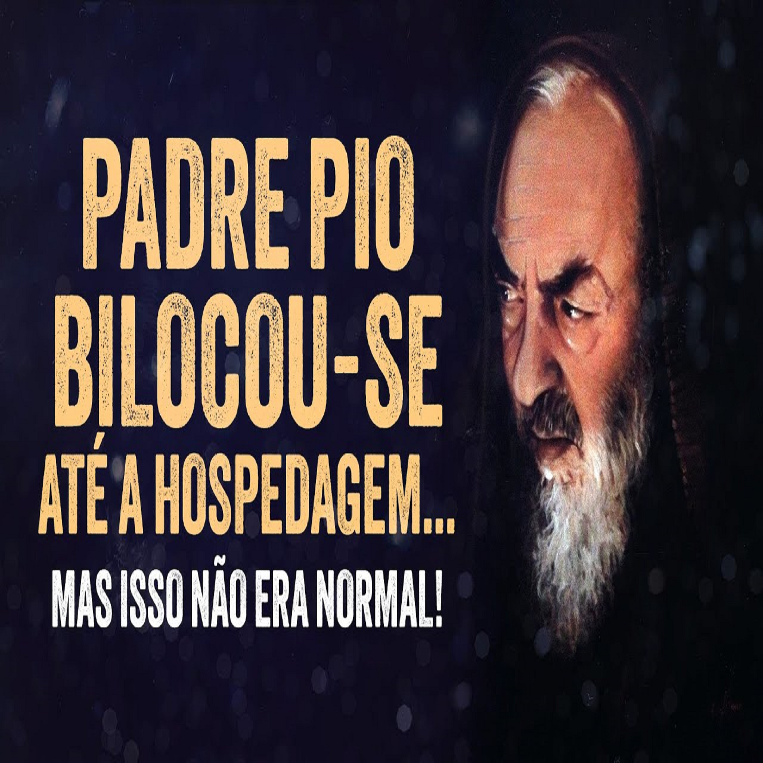 Programa Padre Pio | Padre Pio Bilocou-se Para Conversar com Esse Exorcista episode artwork